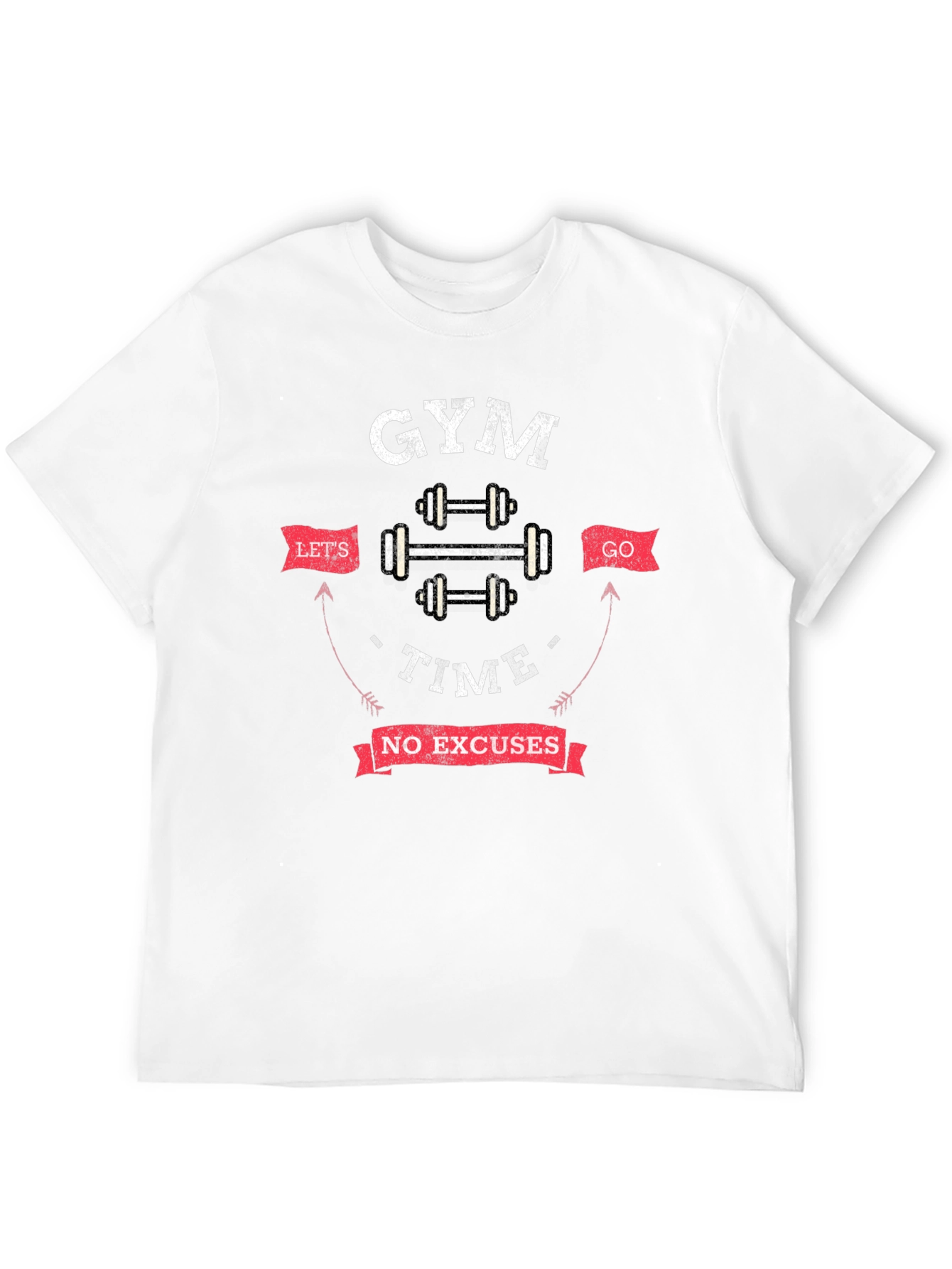 Gym Time T-Shirt - No Excuses