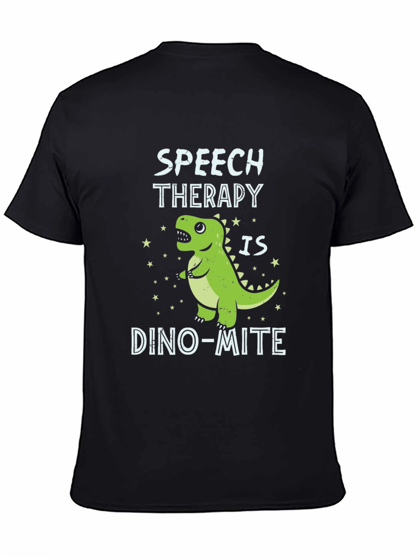 Speech Therapy Dino-mite T-Shirt
