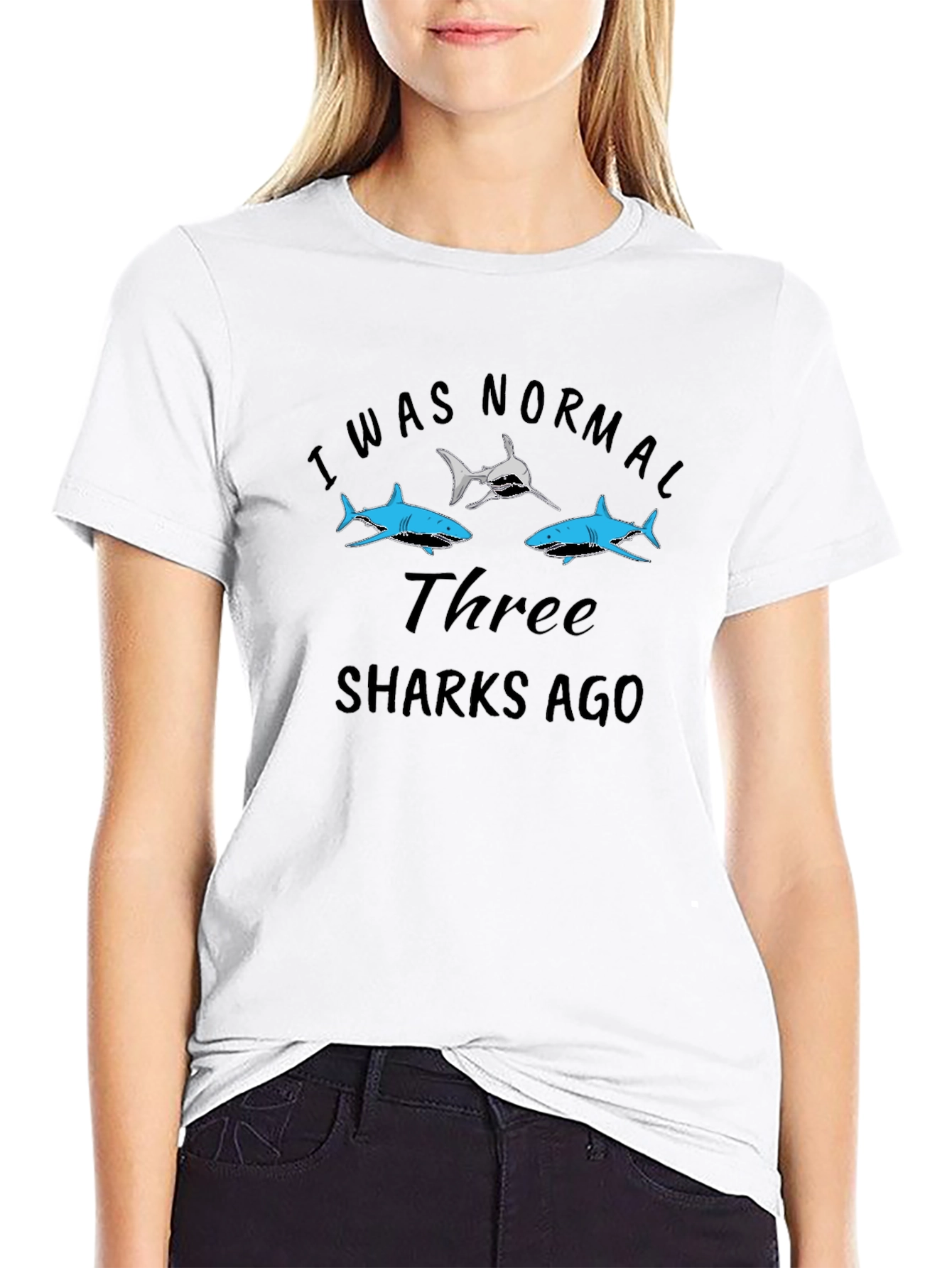 I Was Normal Three Sharks Ago Black Tee