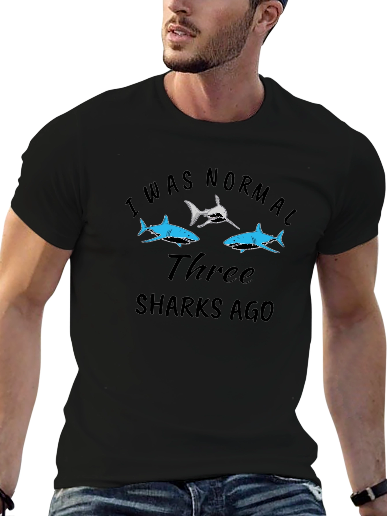 I Was Normal Three Sharks Ago Black Tee