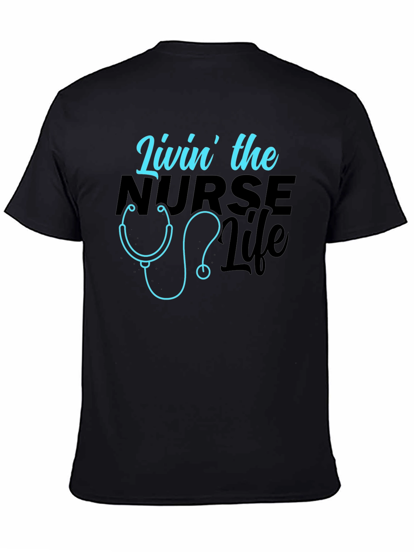 Livin the Nurse Life Graphic T-Shirt