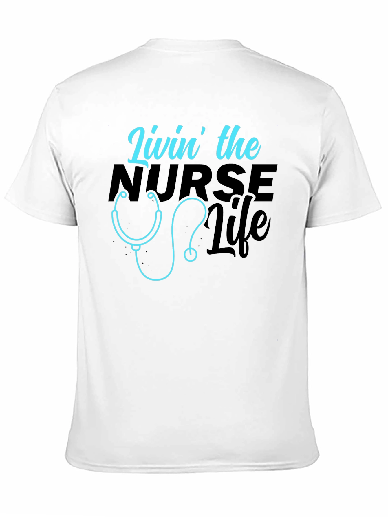 Livin the Nurse Life Graphic T-Shirt