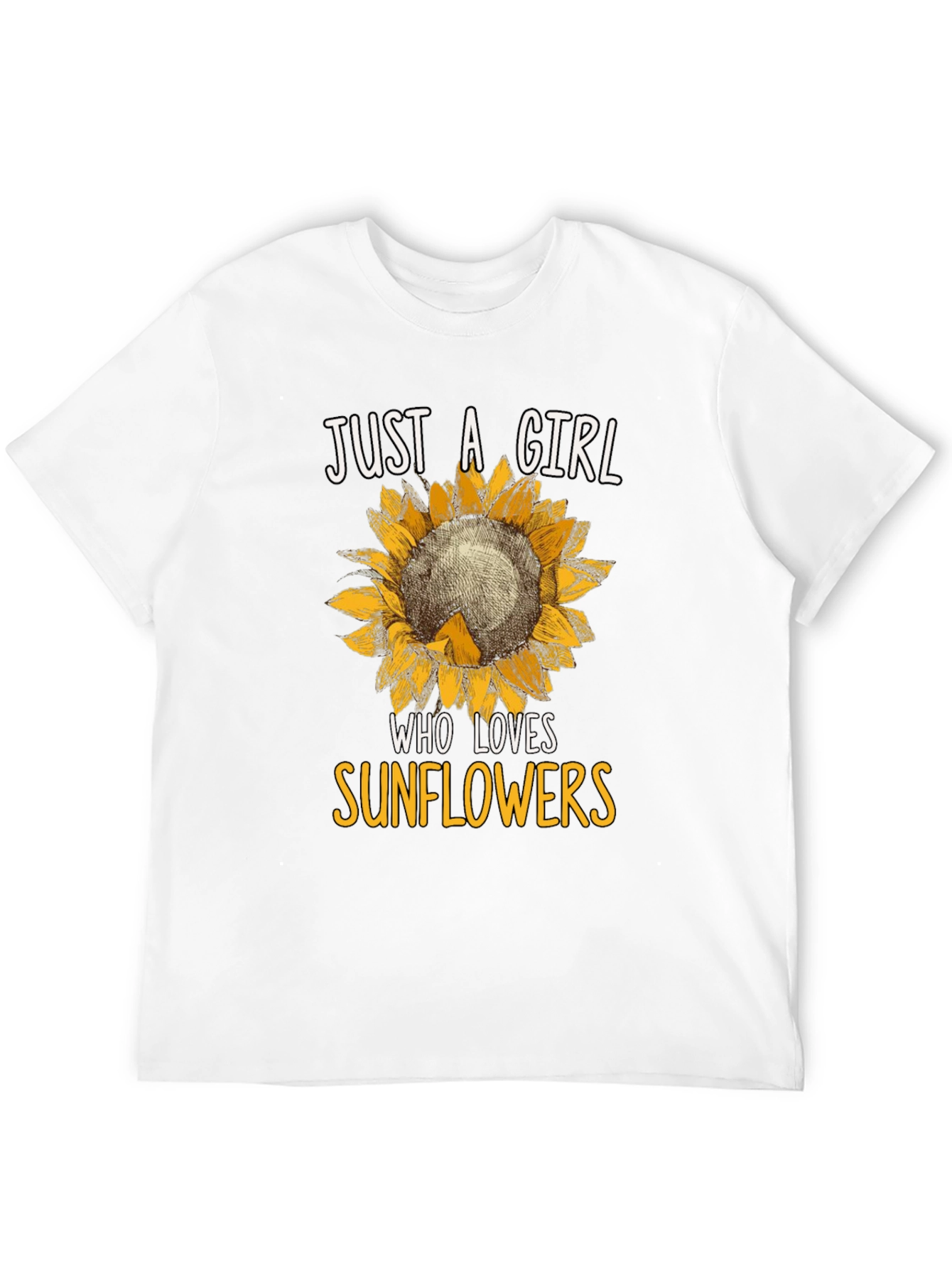Just A Girl Who Loves Sunflowers T-Shirt