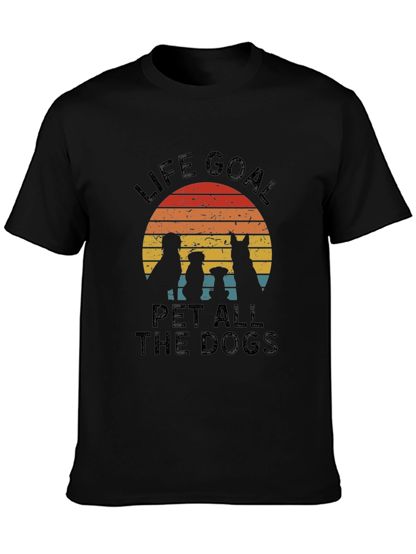 Life Goal Pet All the Dogs T-Shirt