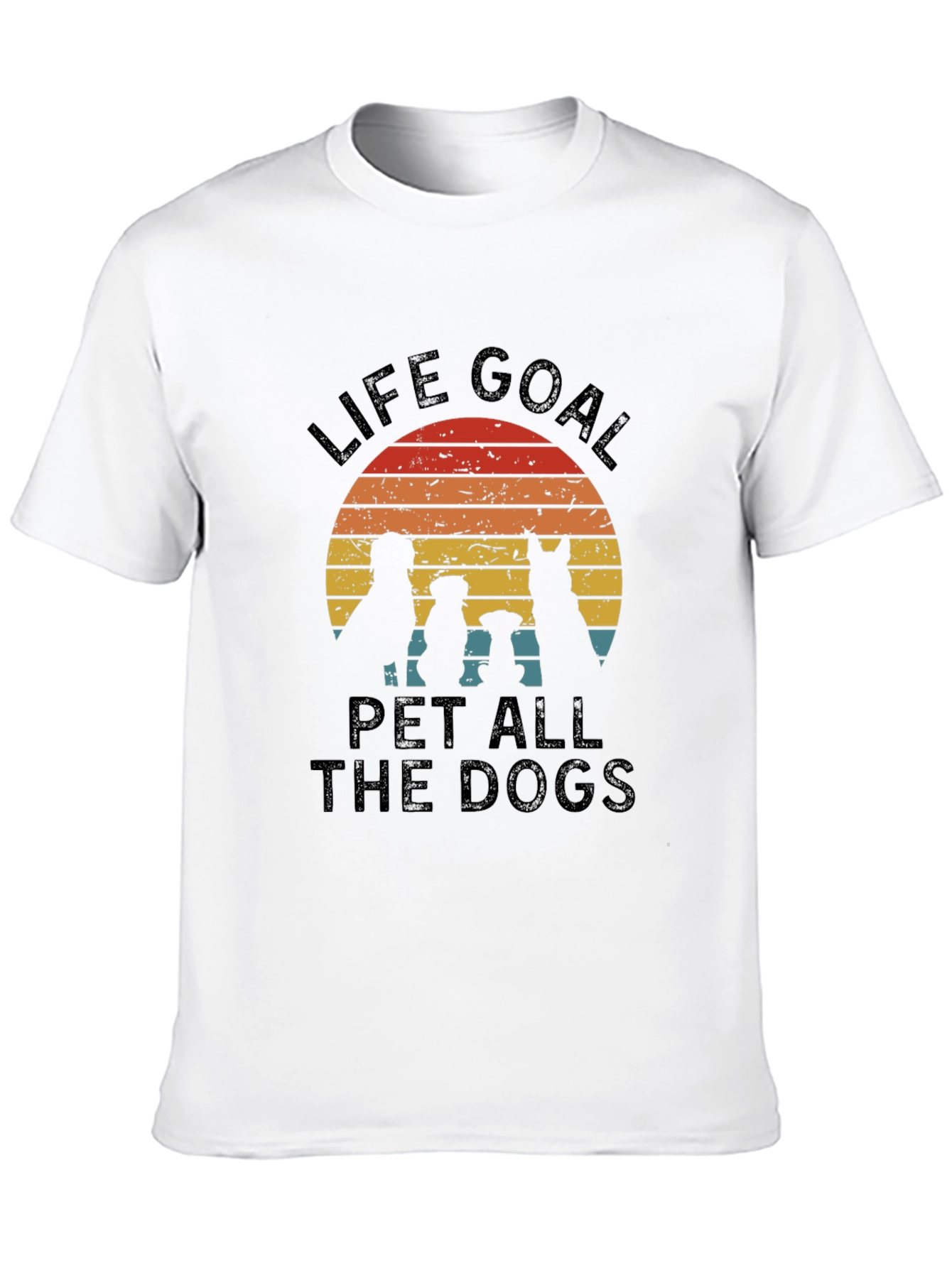 Life Goal Pet All the Dogs T-Shirt