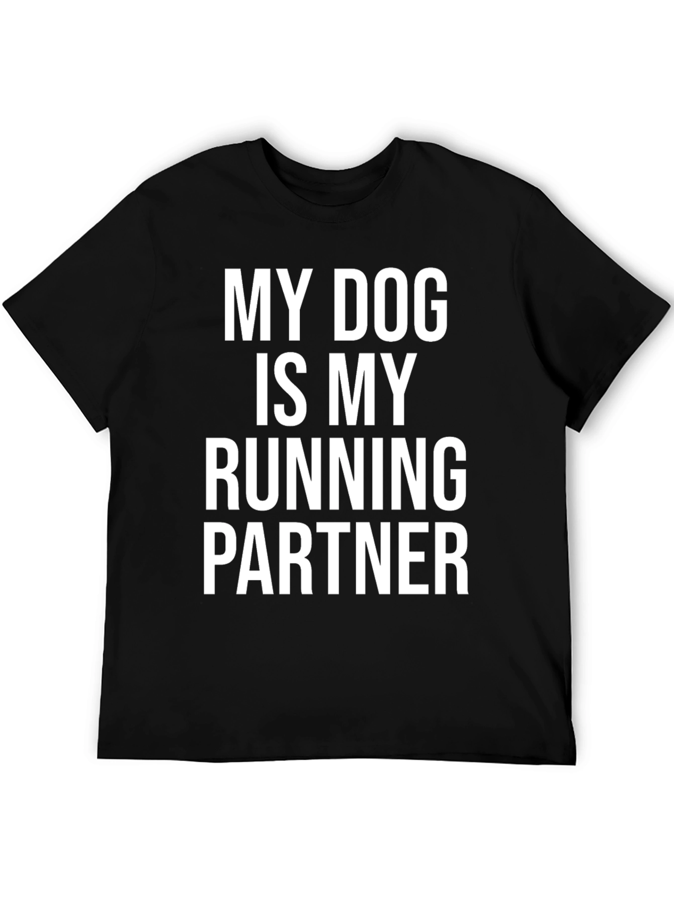 My Dog is My Running Partner Tee