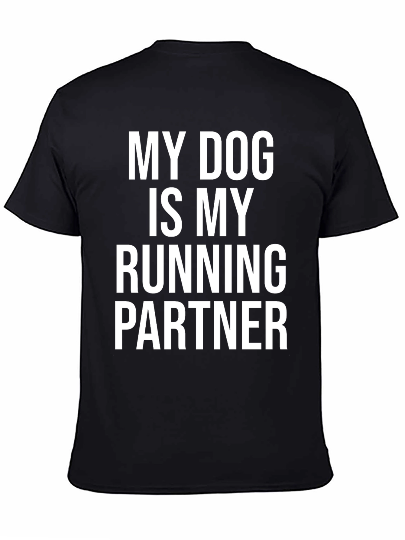 My Dog is My Running Partner Tee