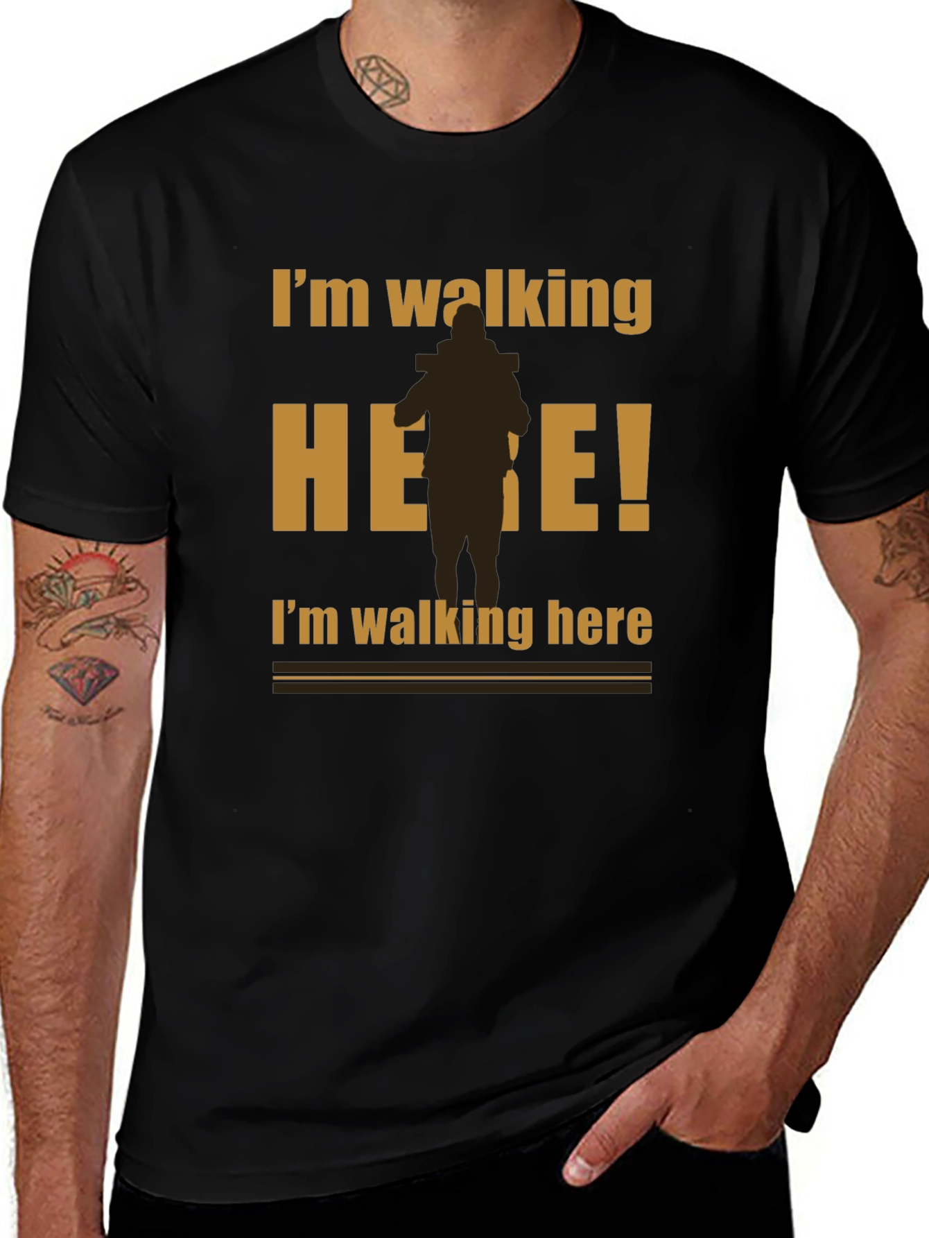 Im Walking Here Funny Graphic T-Shirt