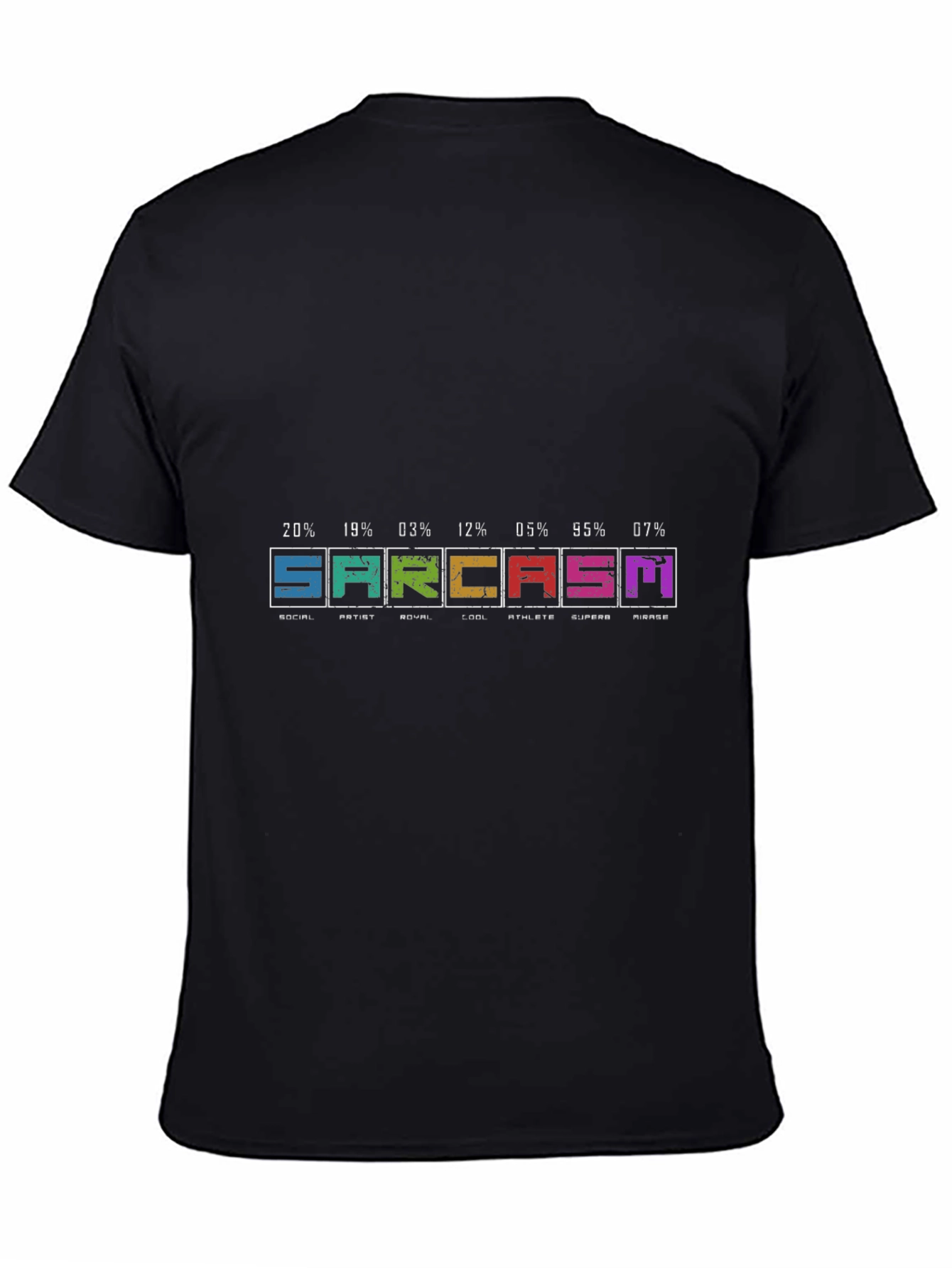 Sarcasm T-Shirt - Humorous Graphic Tee