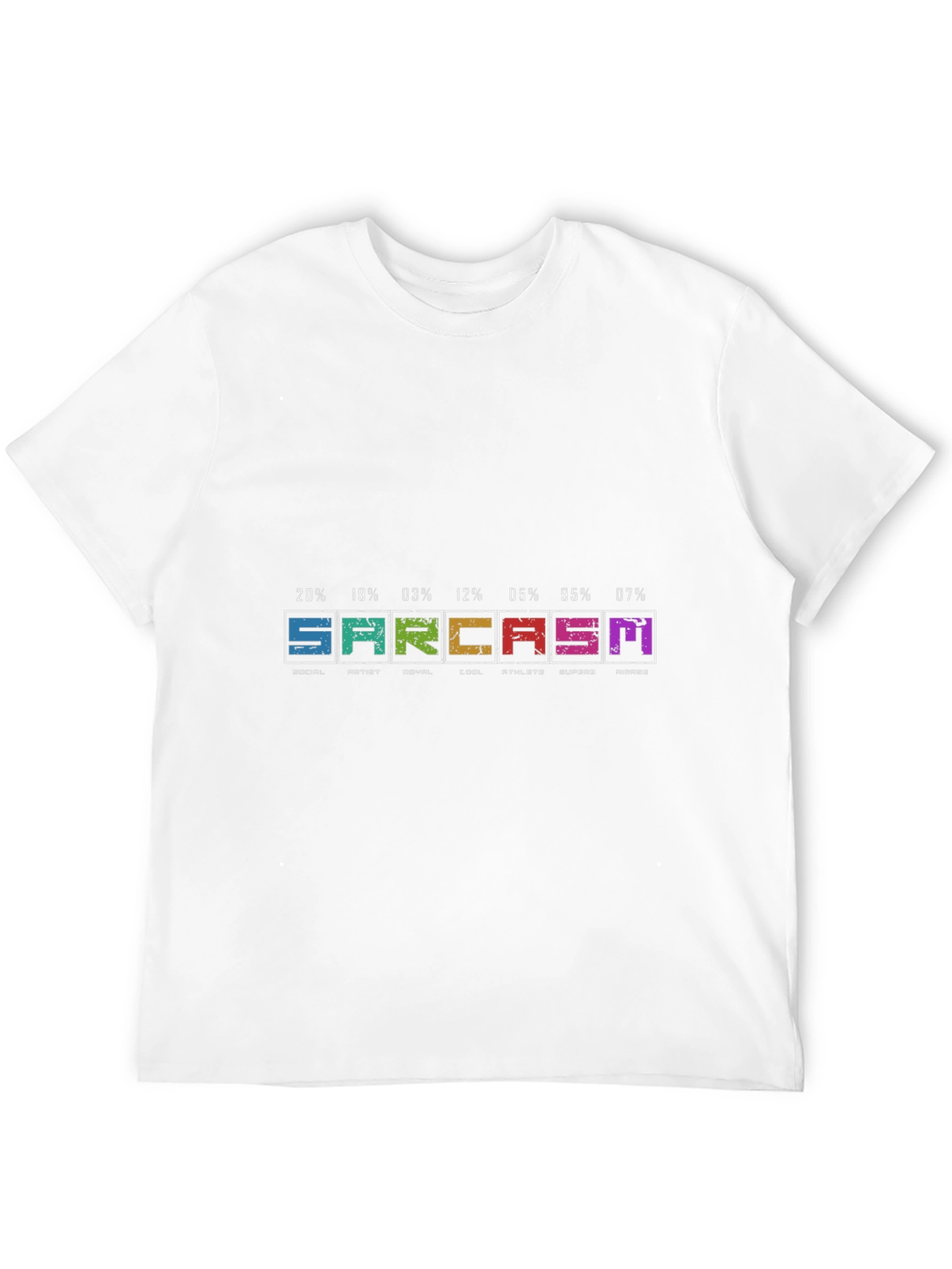 Sarcasm T-Shirt - Humorous Graphic Tee