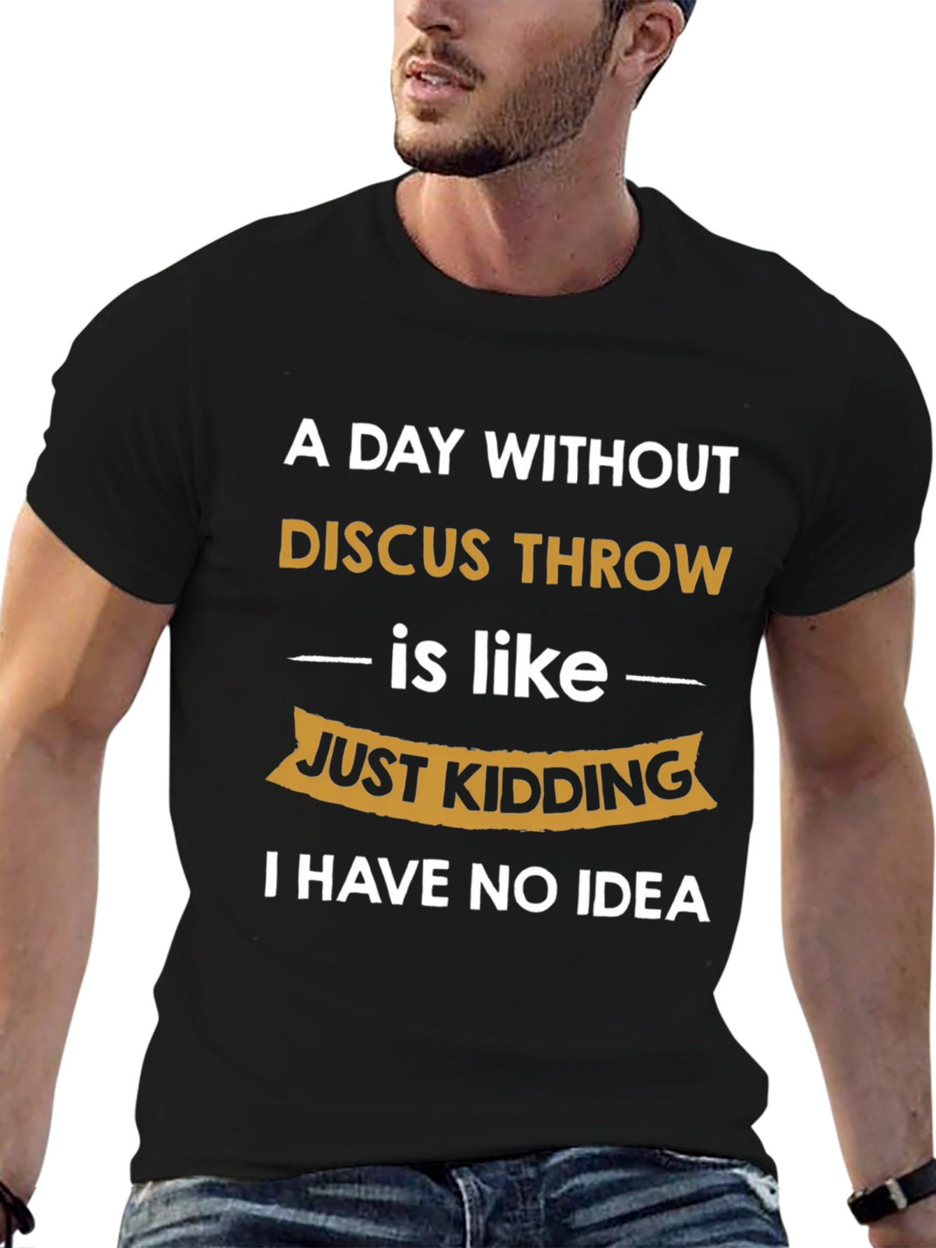Funny Discus Throw T-Shirt: I Have No Idea