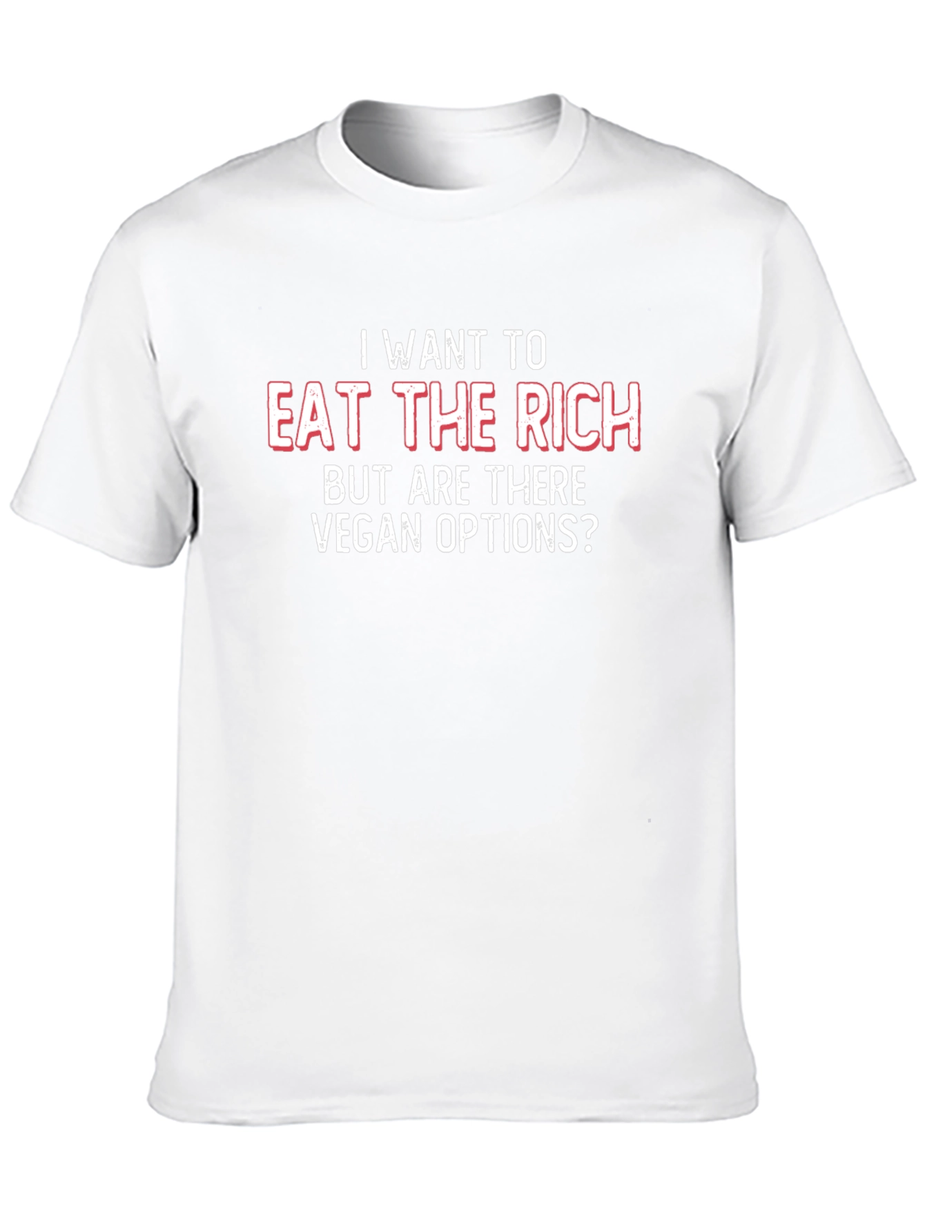 Eat the Rich Vegan Options Graphic Tee