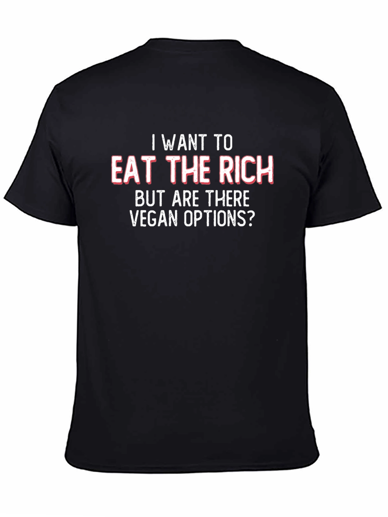 Eat the Rich Vegan Options Graphic Tee
