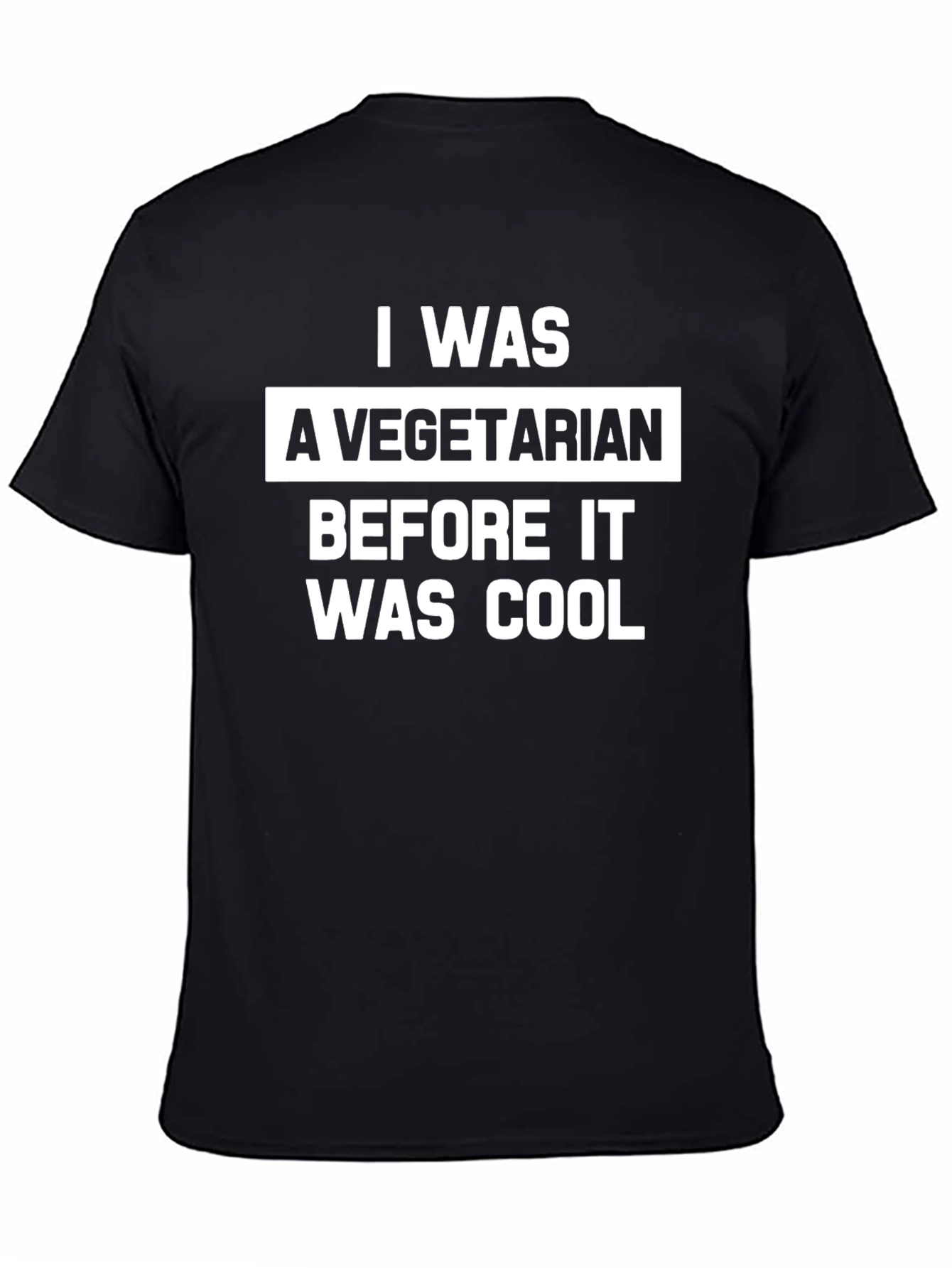 Vegetarian Before Cool T-Shirt