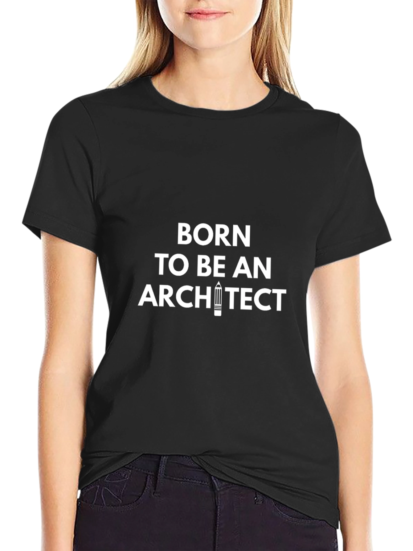 Born to be an Architect Black T-Shirt