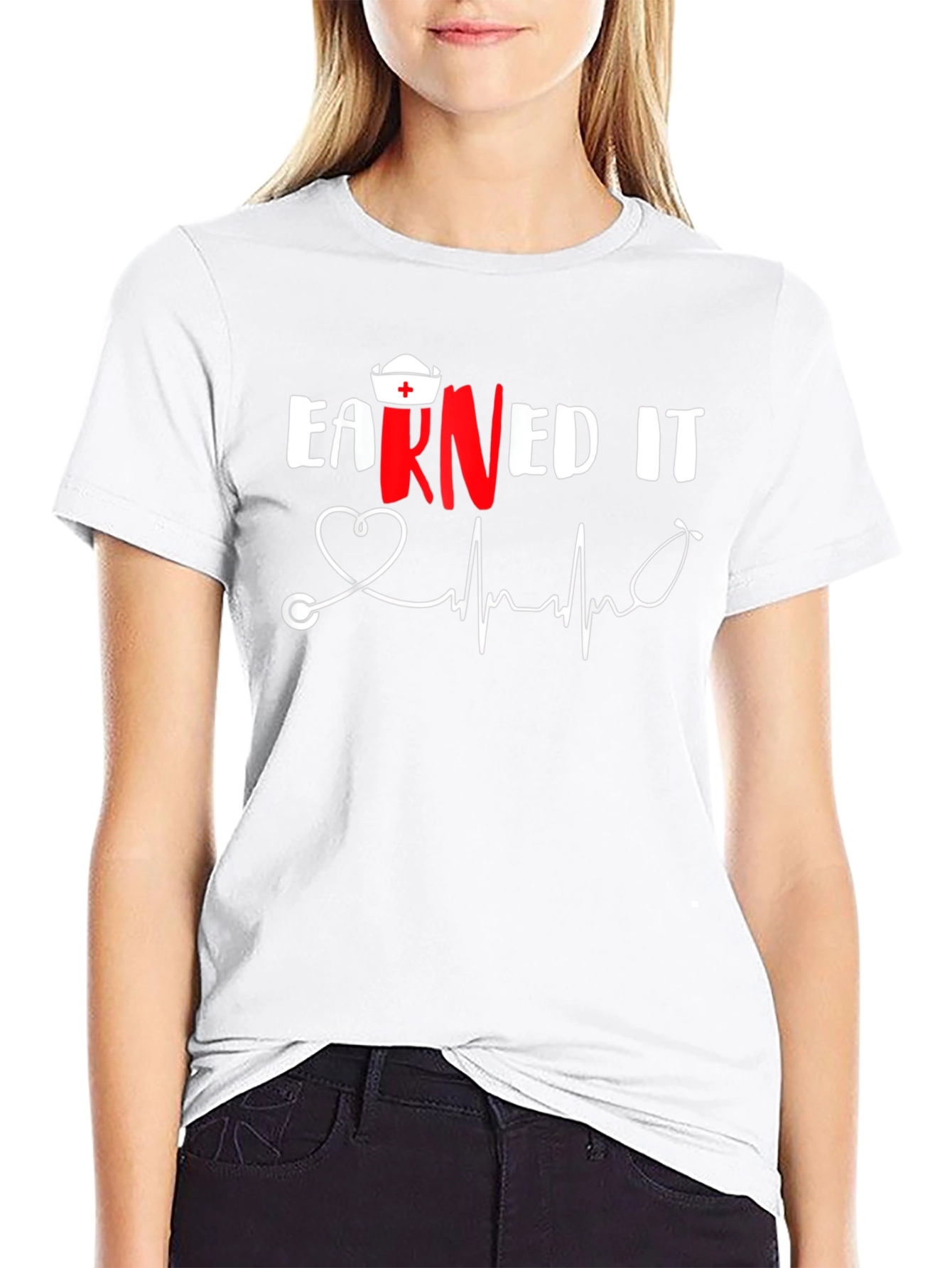 Earned It Nurse T-Shirt RN Stethoscope Heartbeat