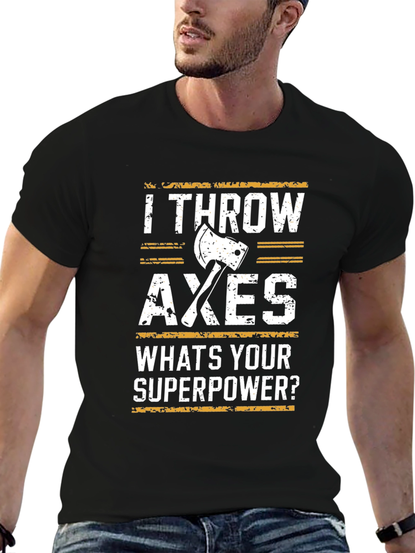 I Throw Axes T-Shirt - Superpower Funny Tee