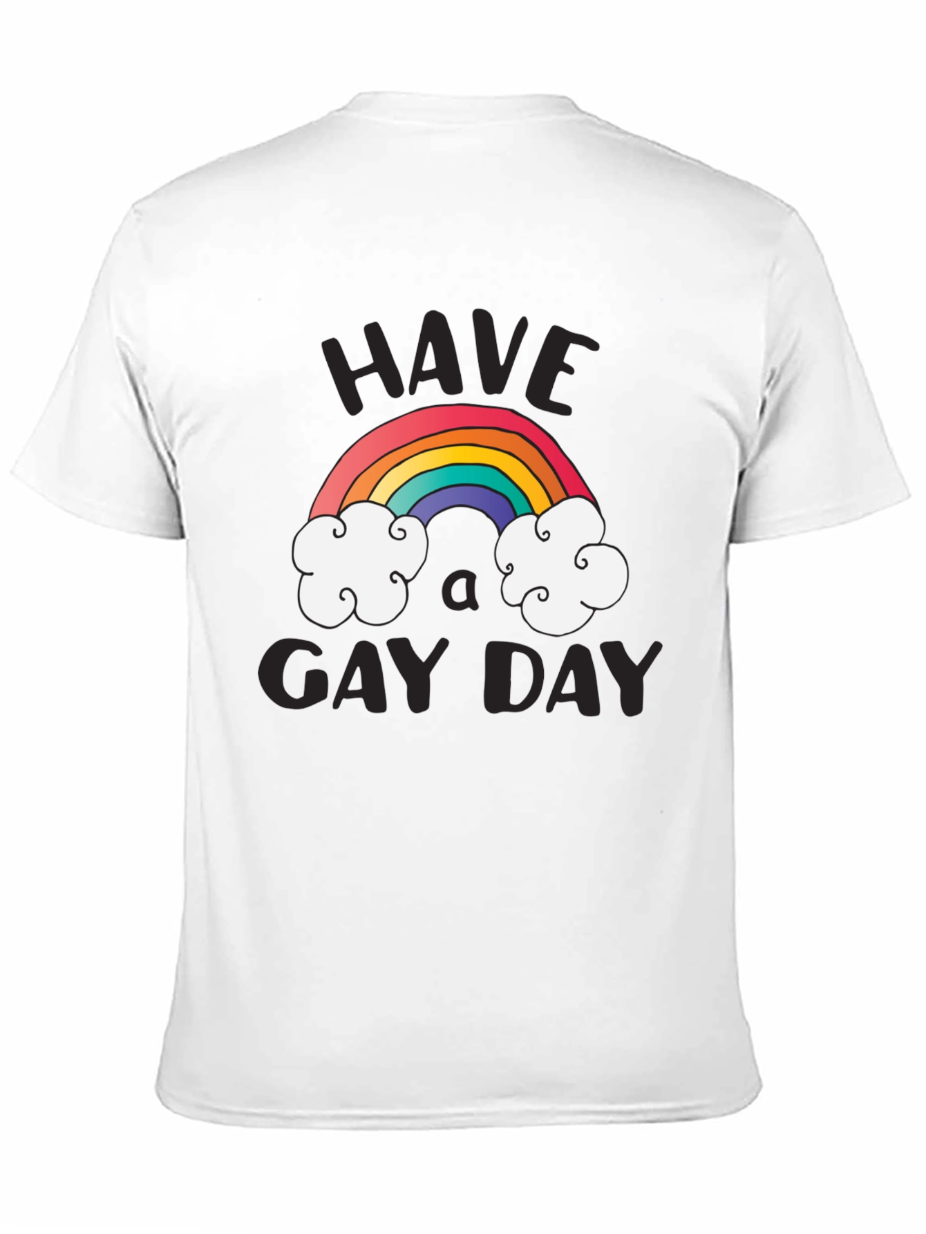 Rainbow Have A Gay Day Graphic Tee