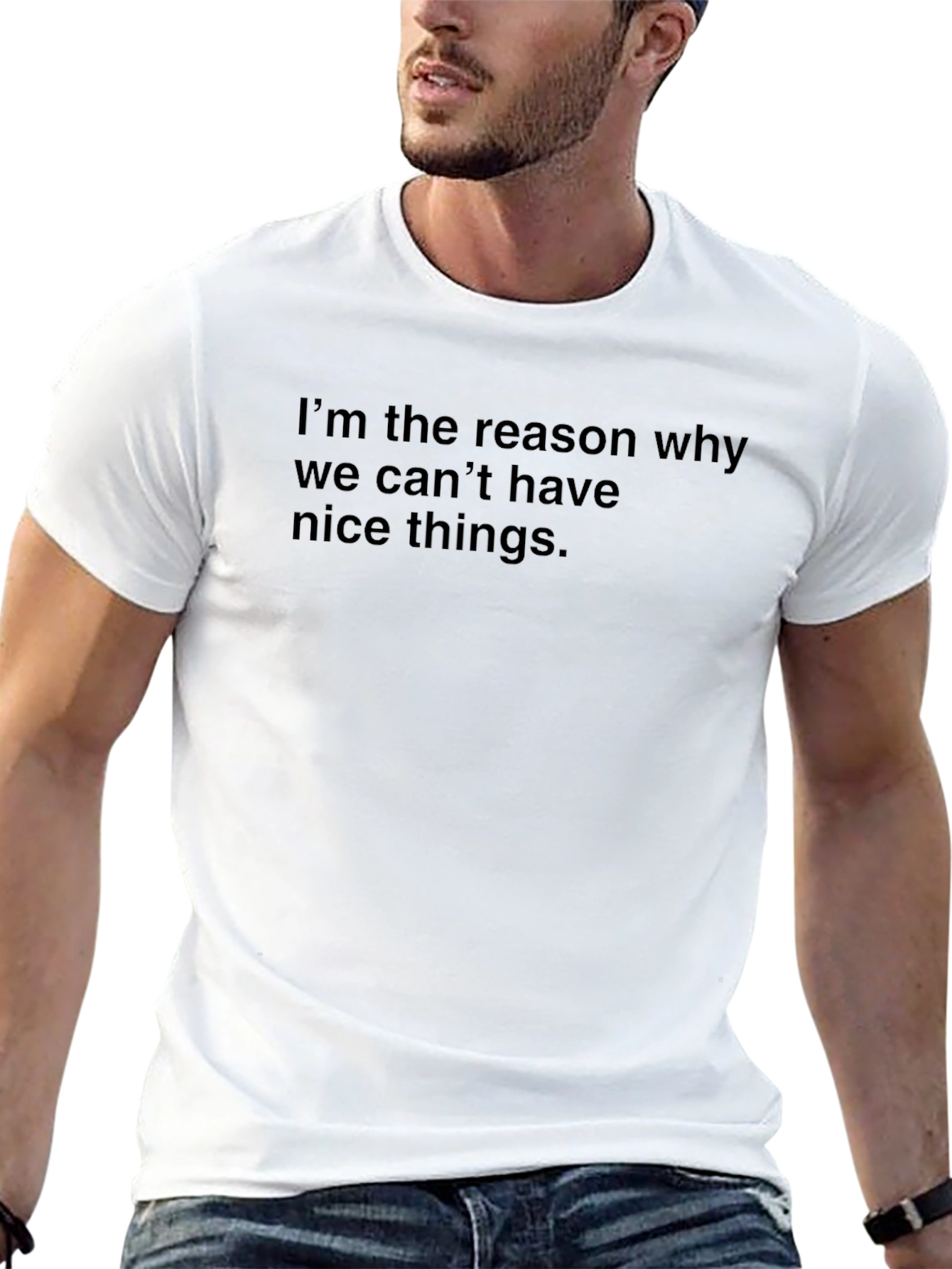 Funny Graphic T-Shirt - Im the Reason Why
