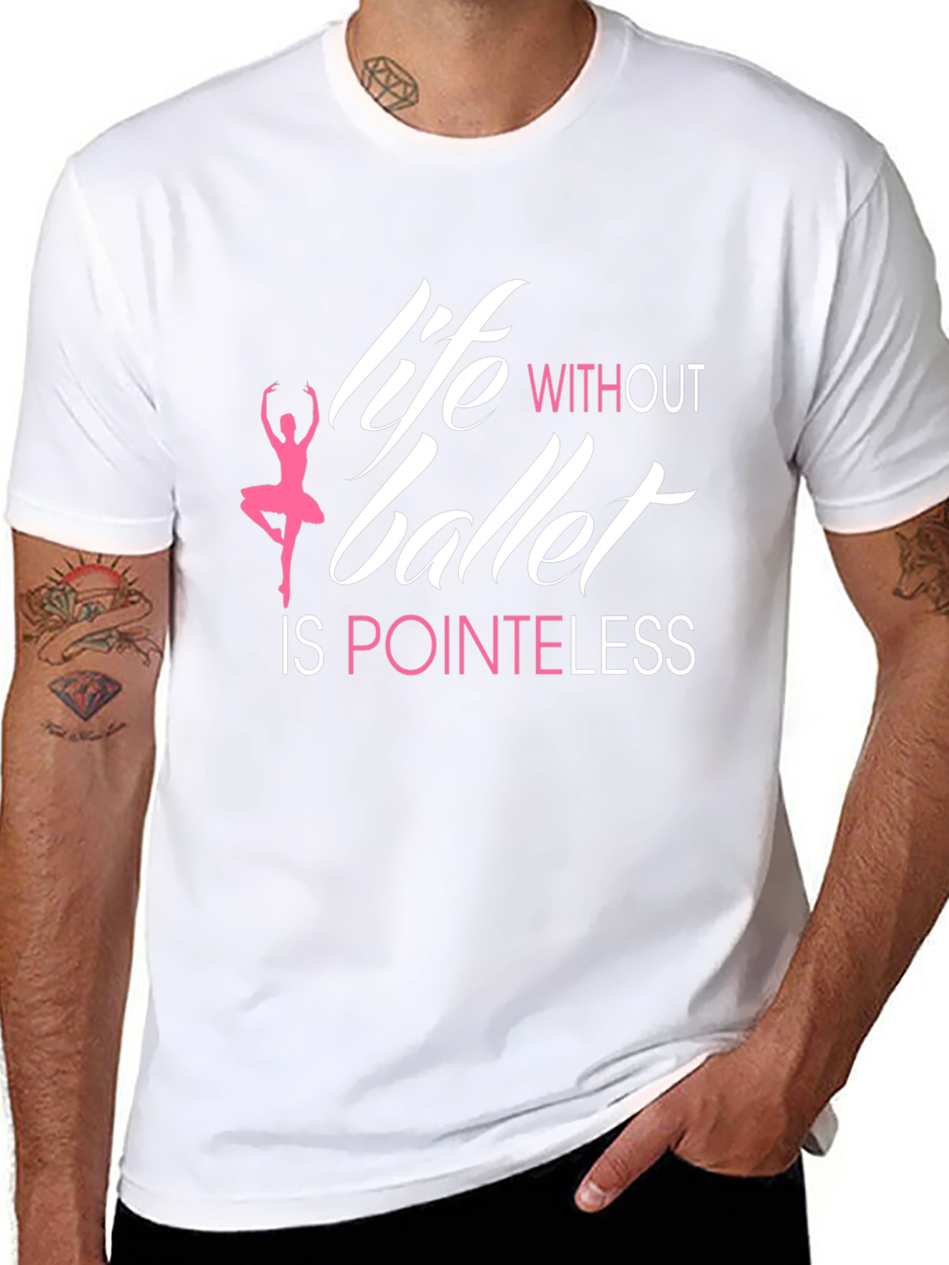 Life Without Ballet is Pointeless T-Shirt