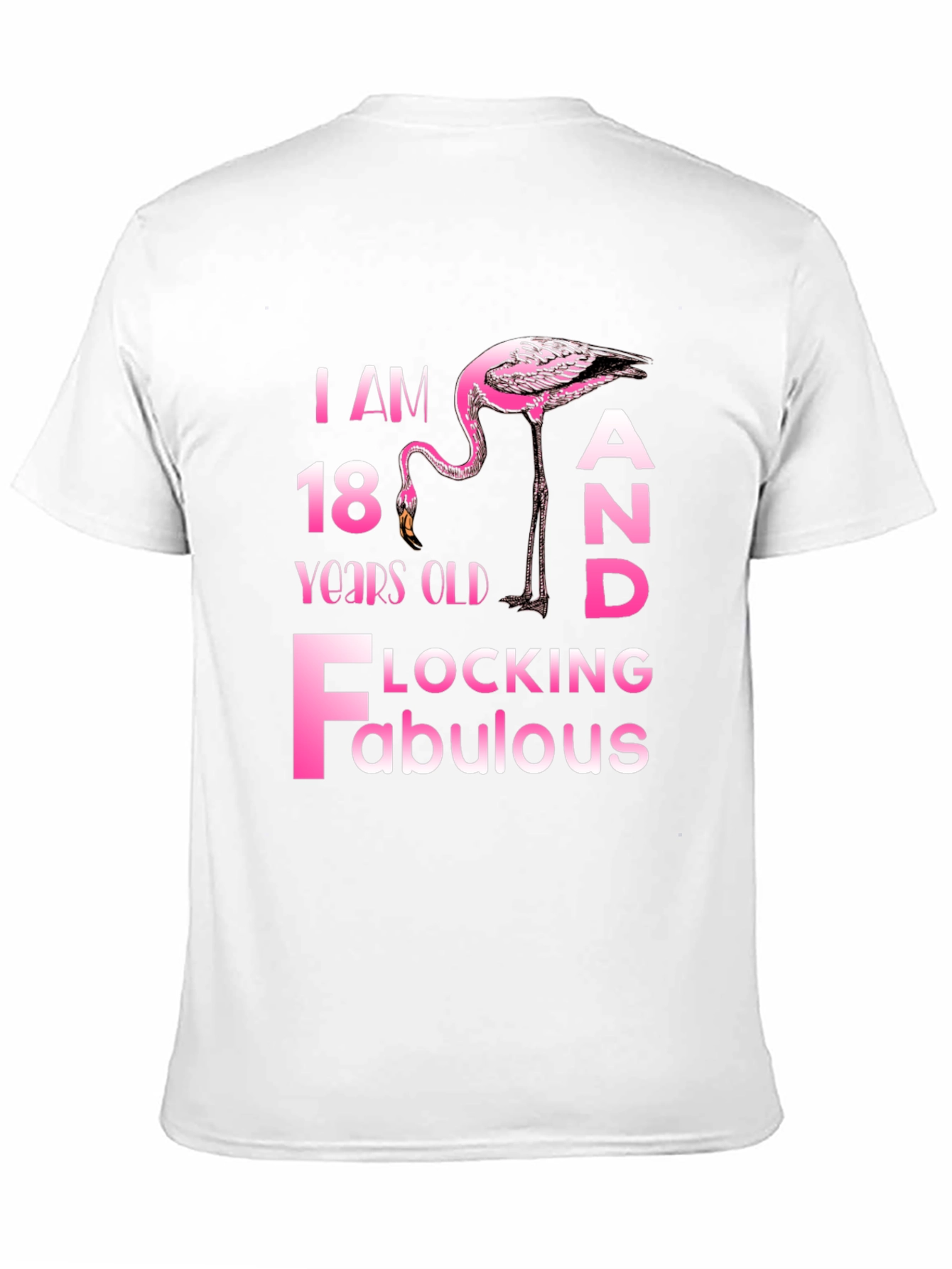 Flocking Fabulous 18th Birthday T-Shirt