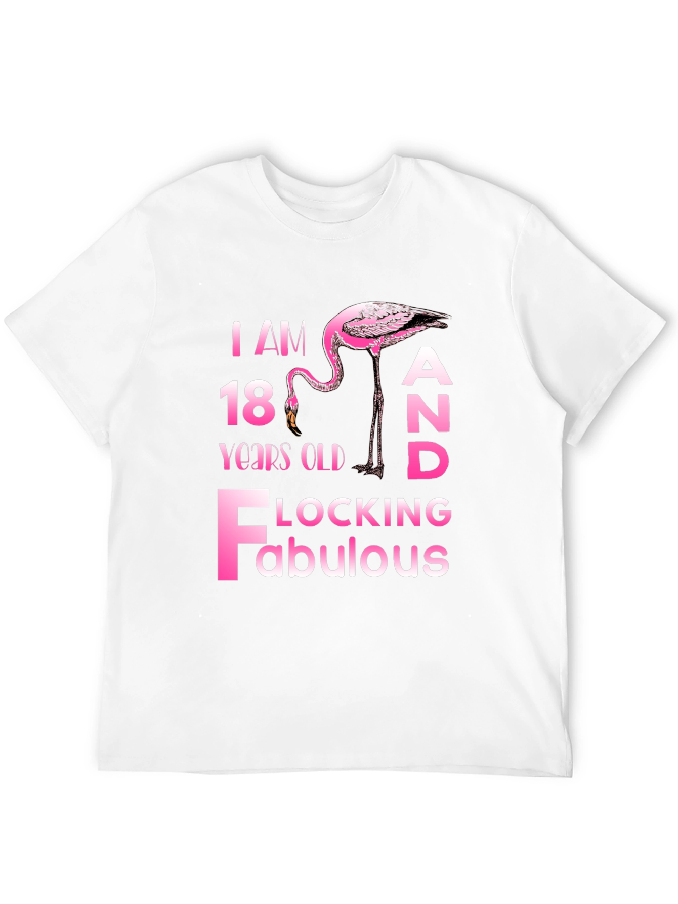 Flocking Fabulous 18th Birthday T-Shirt