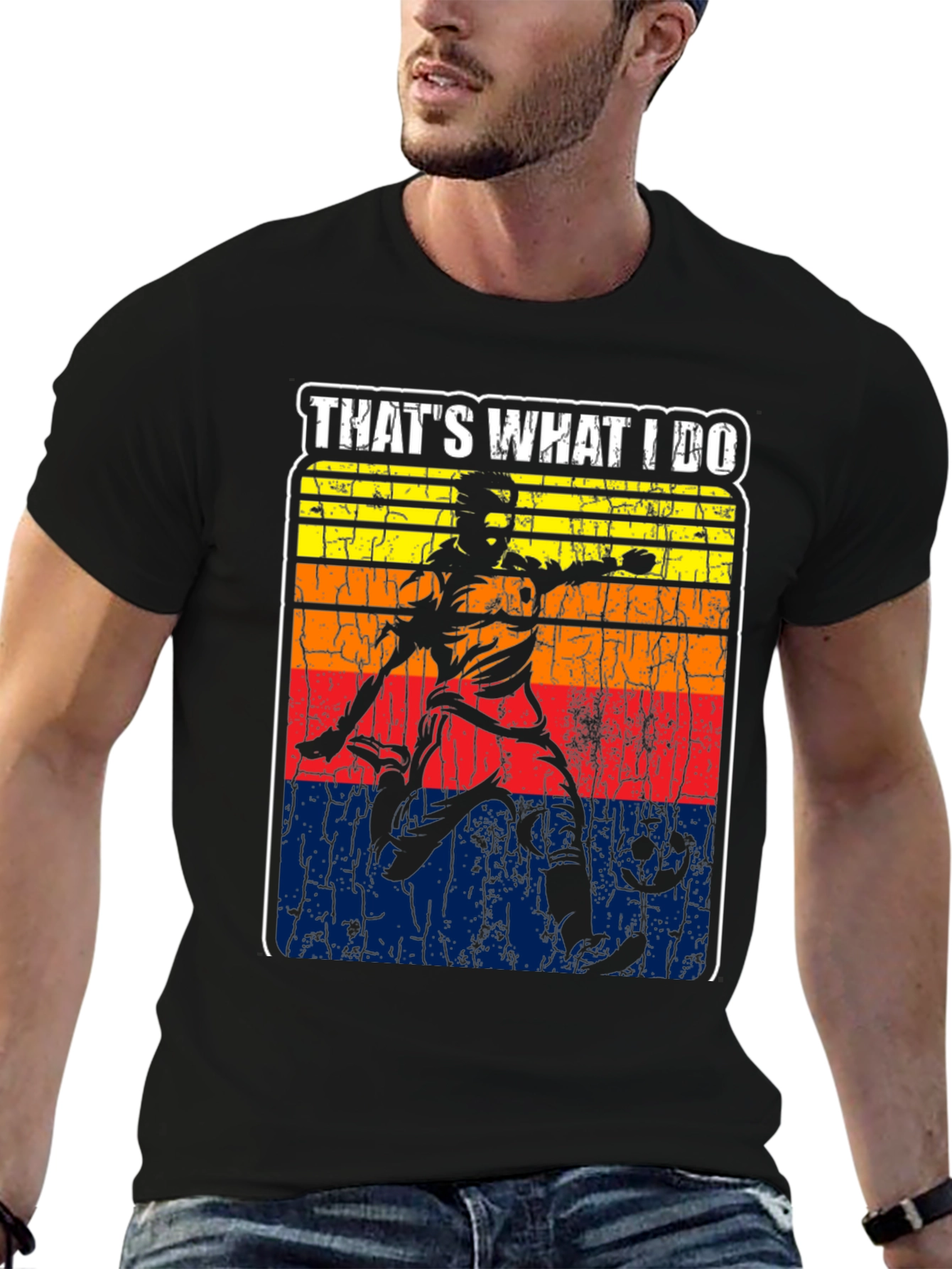 Thats What I Do Soccer T-Shirt
