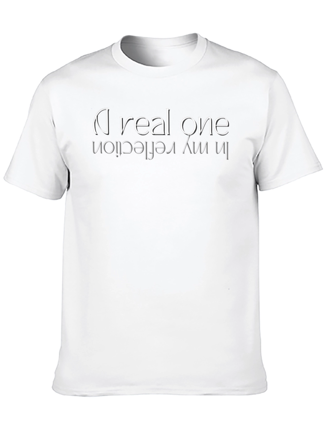 A Real One In My Reflection Graphic Tee
