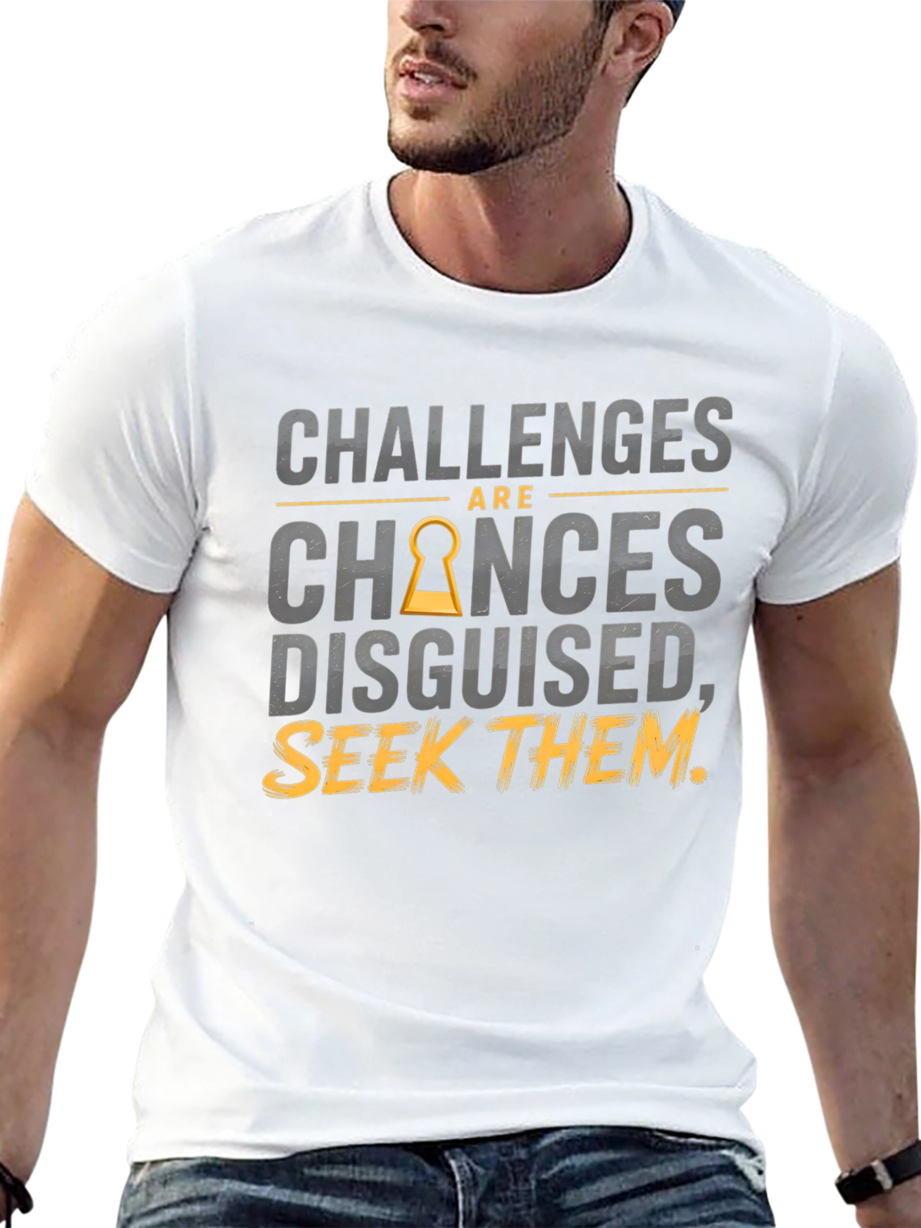 Challenges Are Chances Disguised T-Shirt