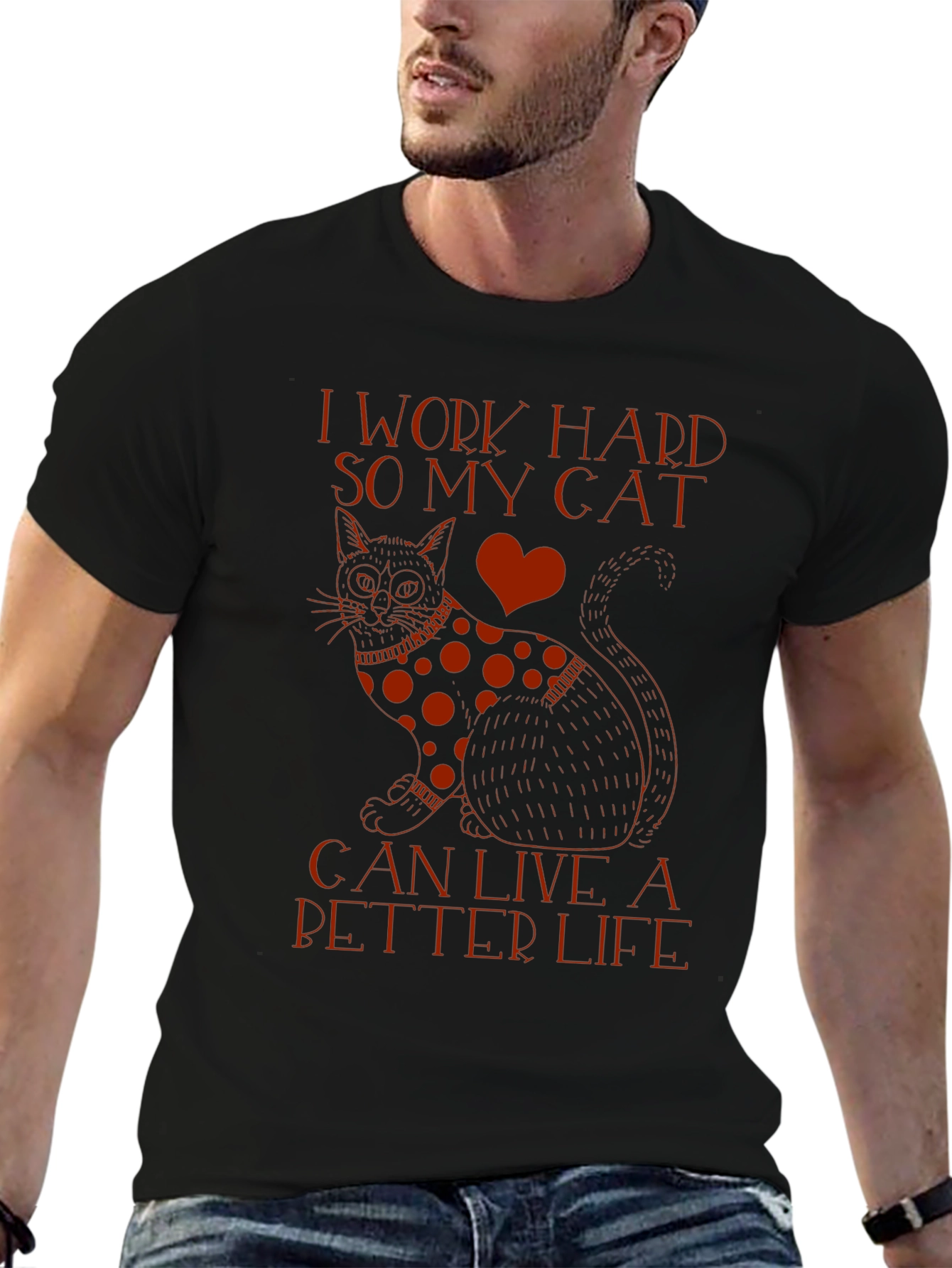 I Work Hard So My Cat T-Shirt