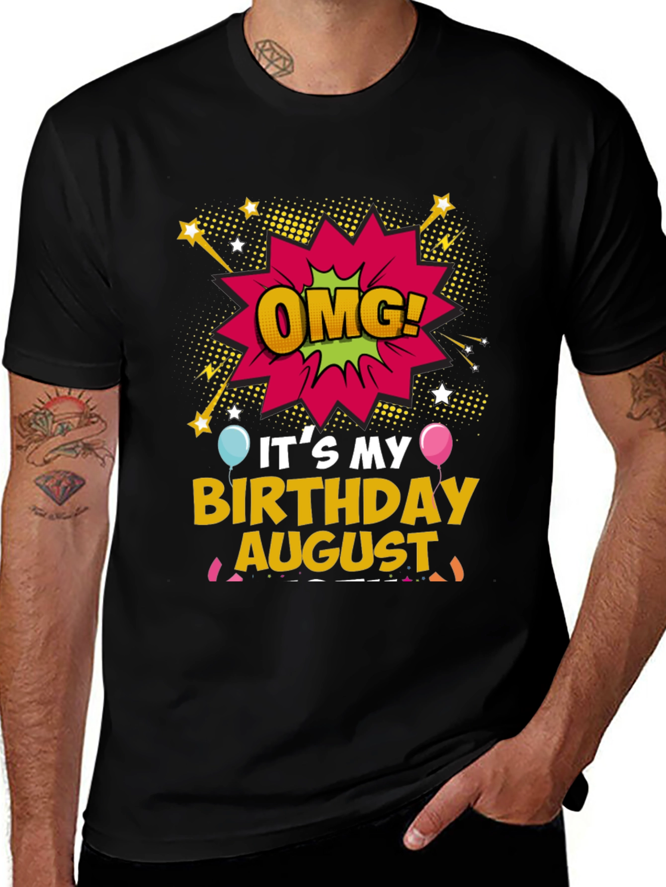 OMG! Its My Birthday August T-Shirt