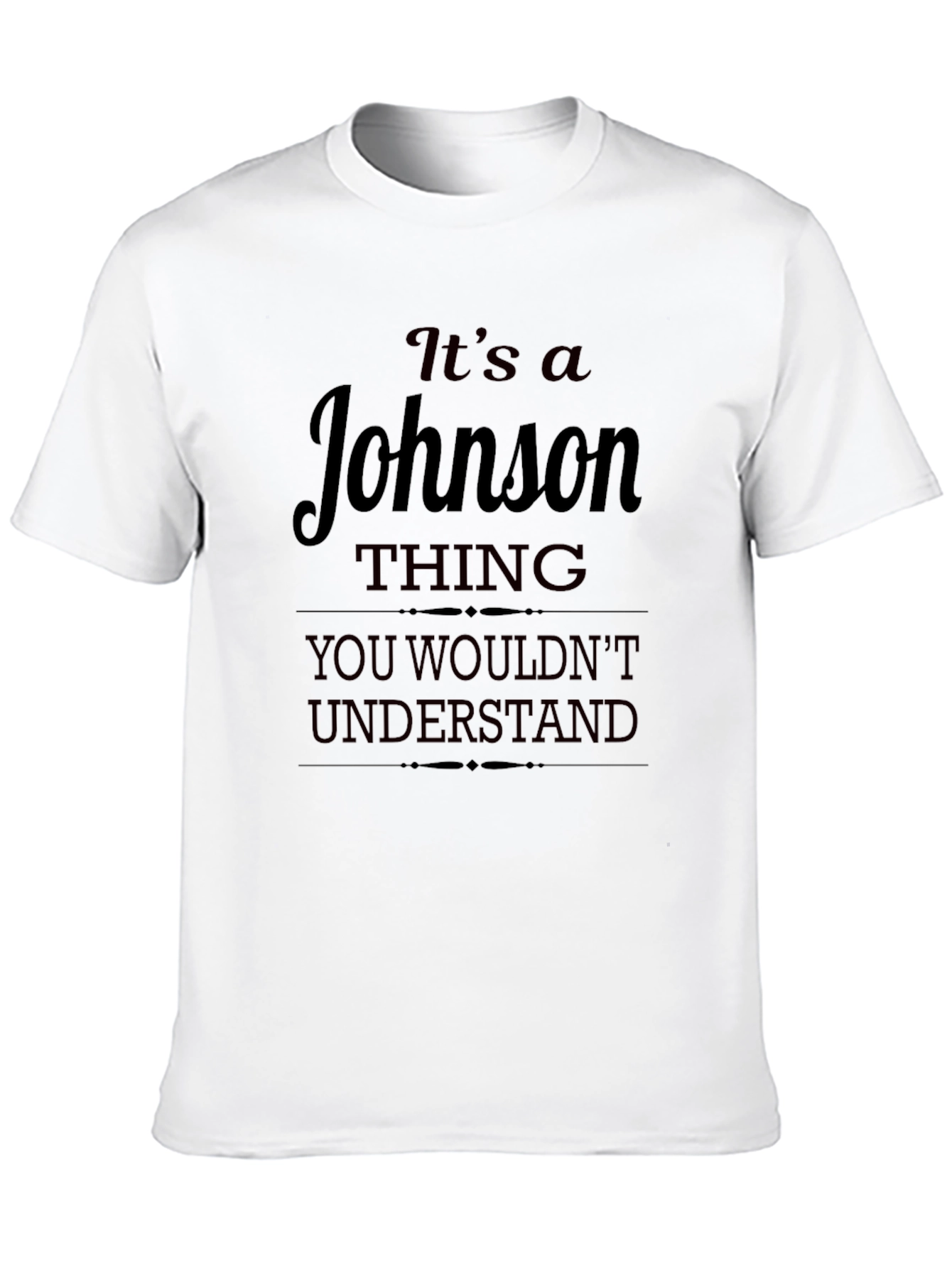 Its a Johnson Thing T-Shirt