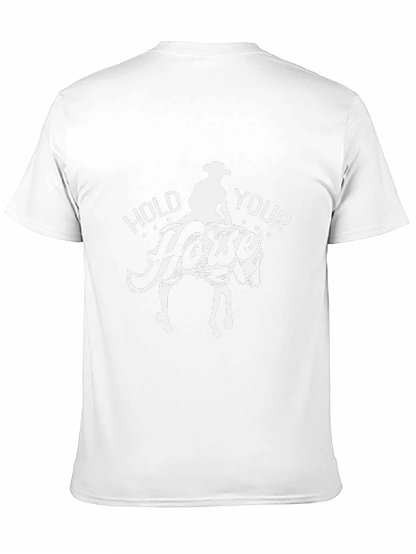 Hold Your Horse T-Shirt Cowboy Graphic Tee