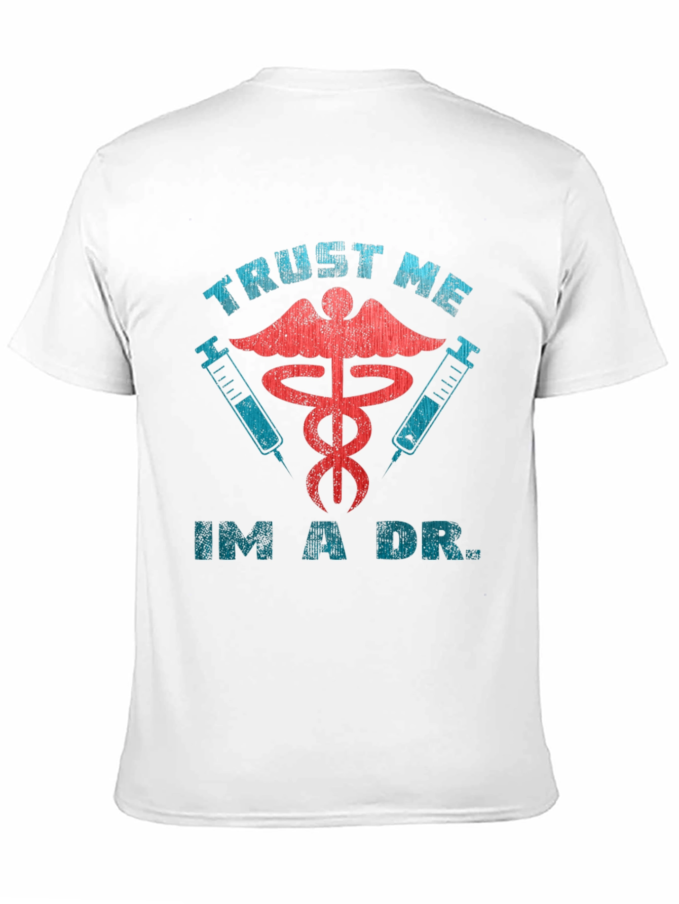 Trust Me Im A Dr. Black Graphic Tee