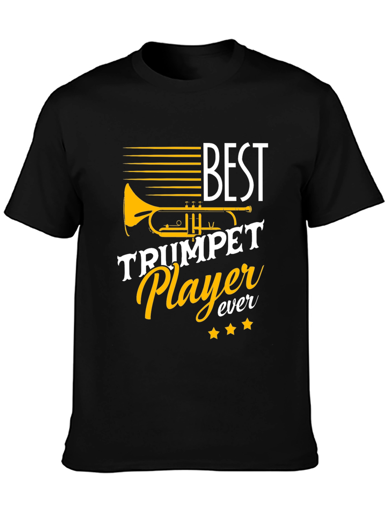 Best Trumpet Player Ever Graphic Tee