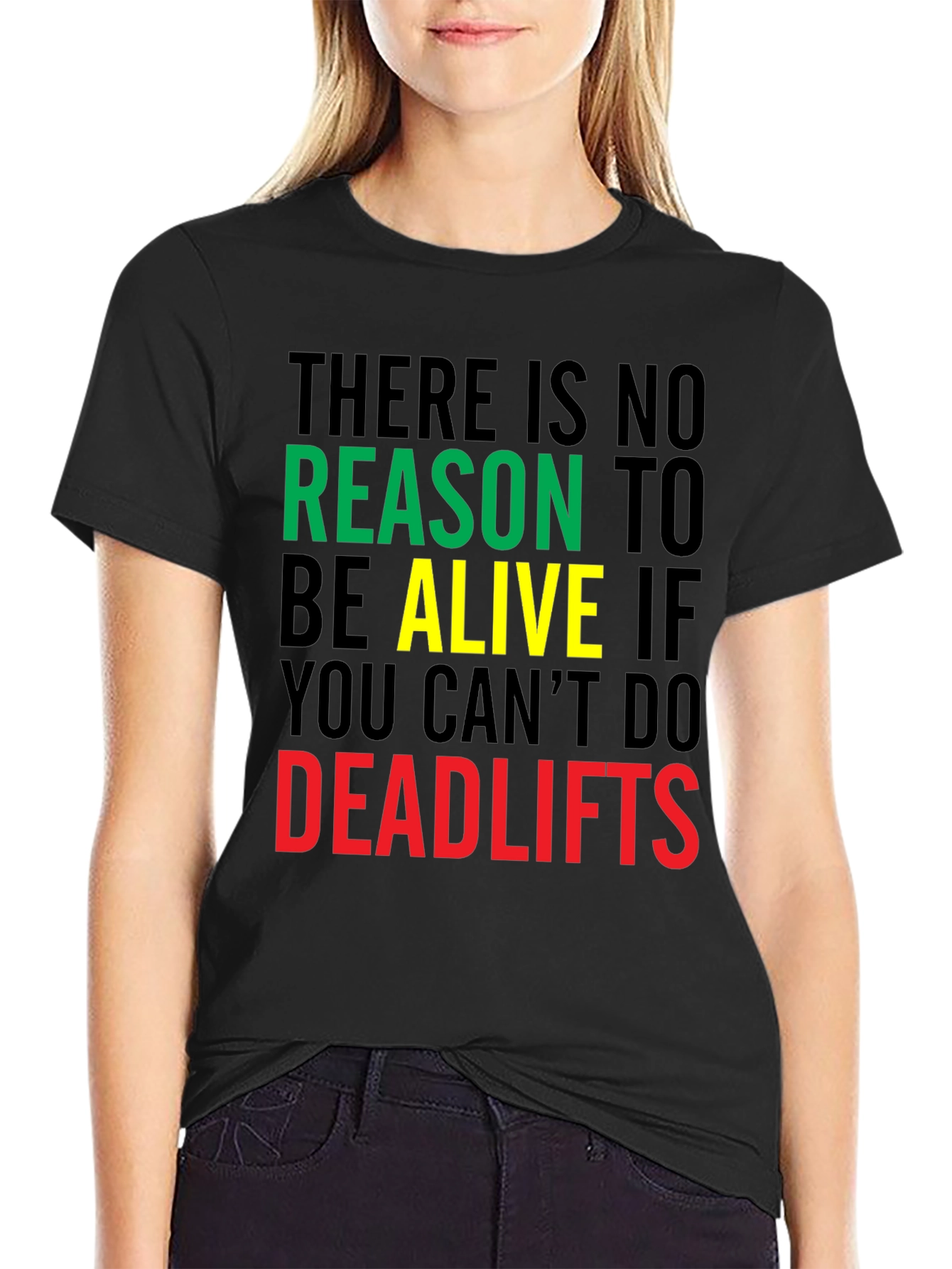 Deadlifts Motivation Graphic Tee - Gym Workout T-Shirt