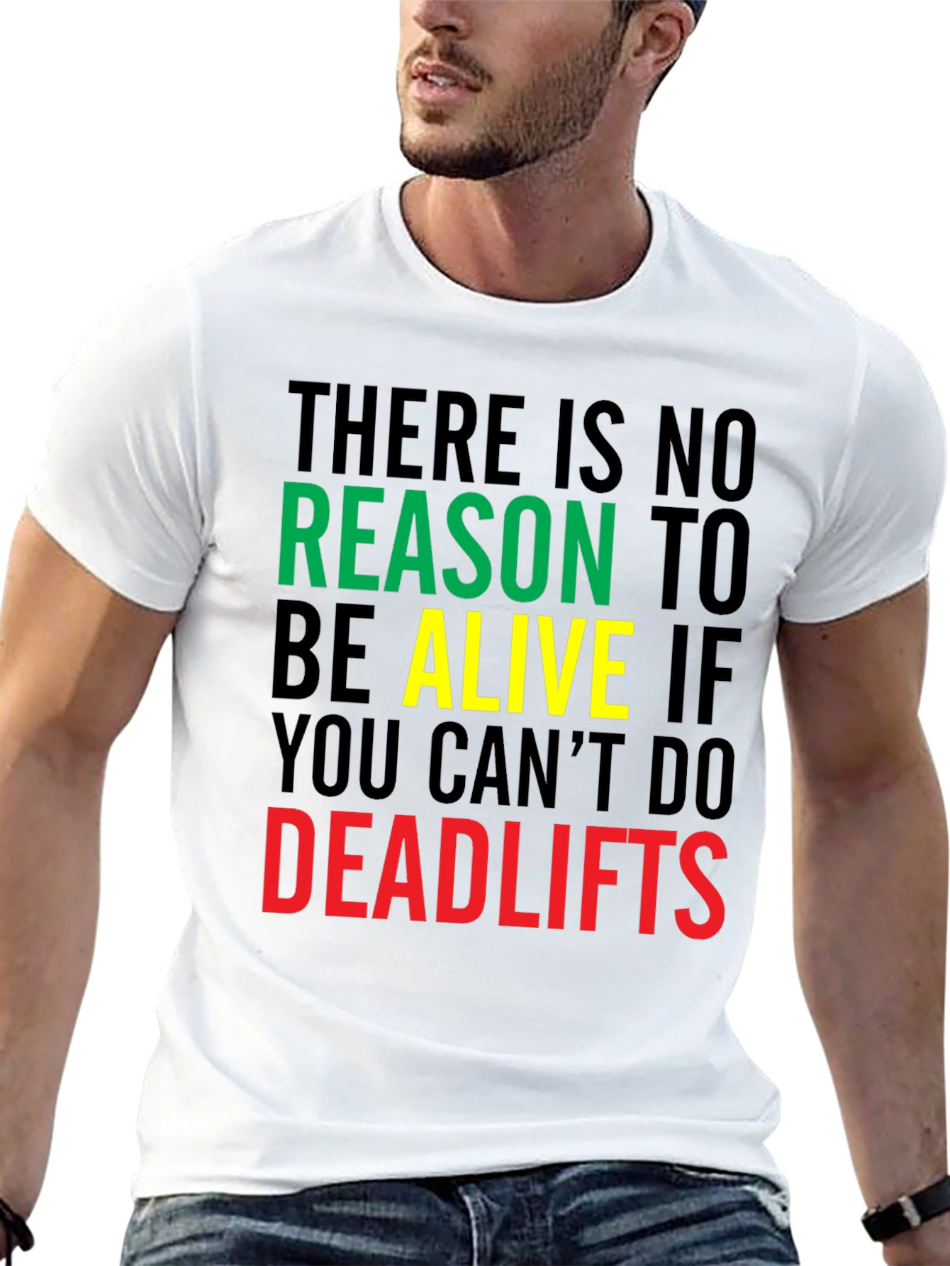 Deadlifts Motivation Graphic Tee - Gym Workout T-Shirt