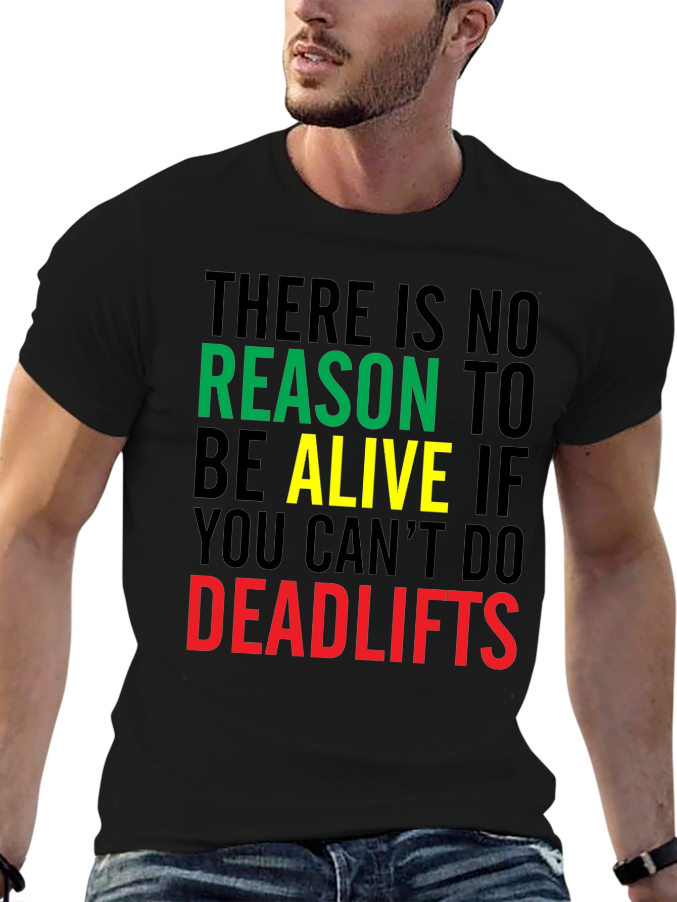 Deadlifts Motivation Graphic Tee - Gym Workout T-Shirt