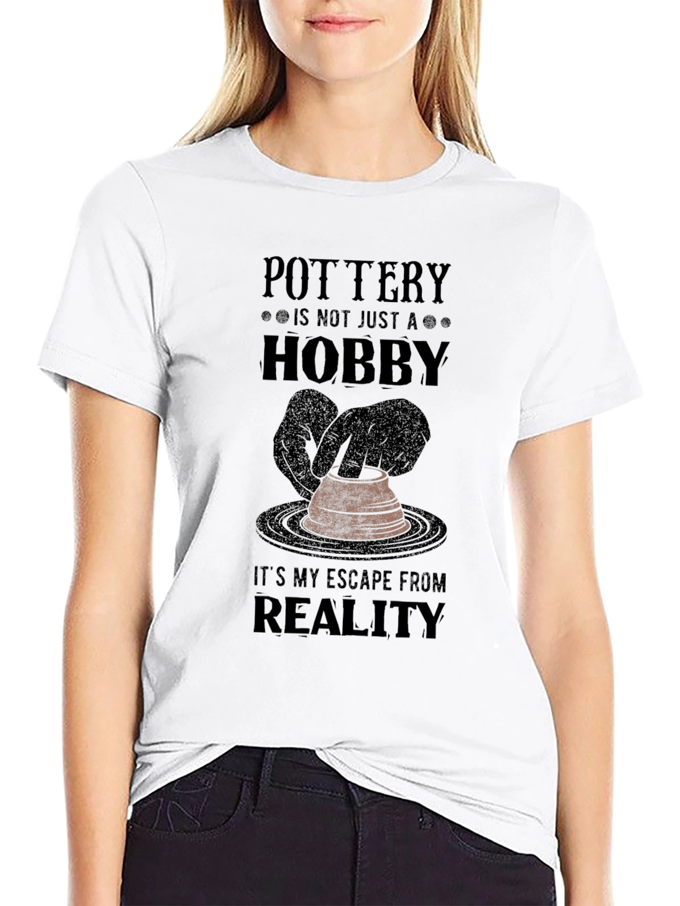 Pottery Hobby T-Shirt - Escape From Reality
