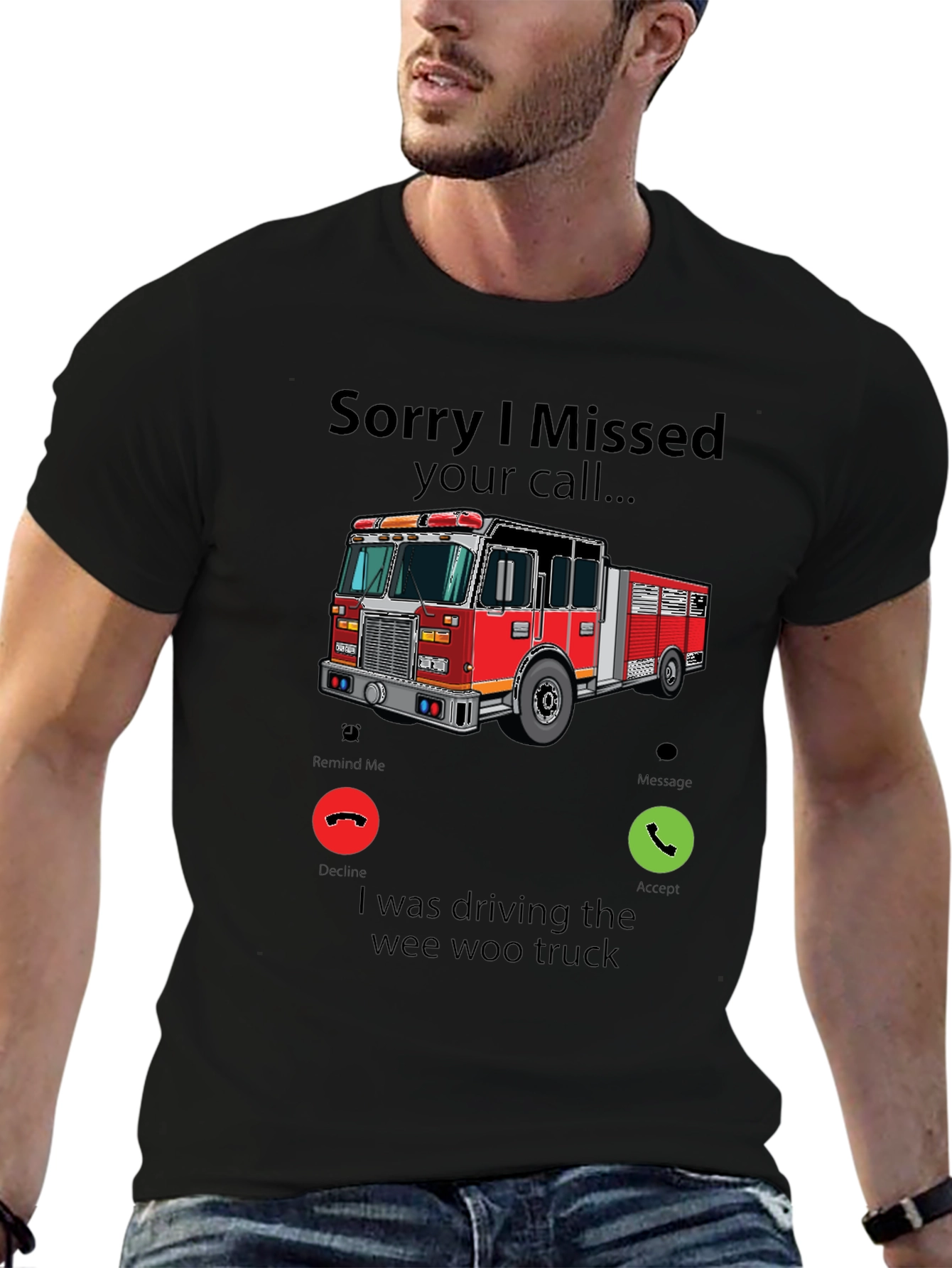 Fire Truck Missed Call Graphic T-Shirt
