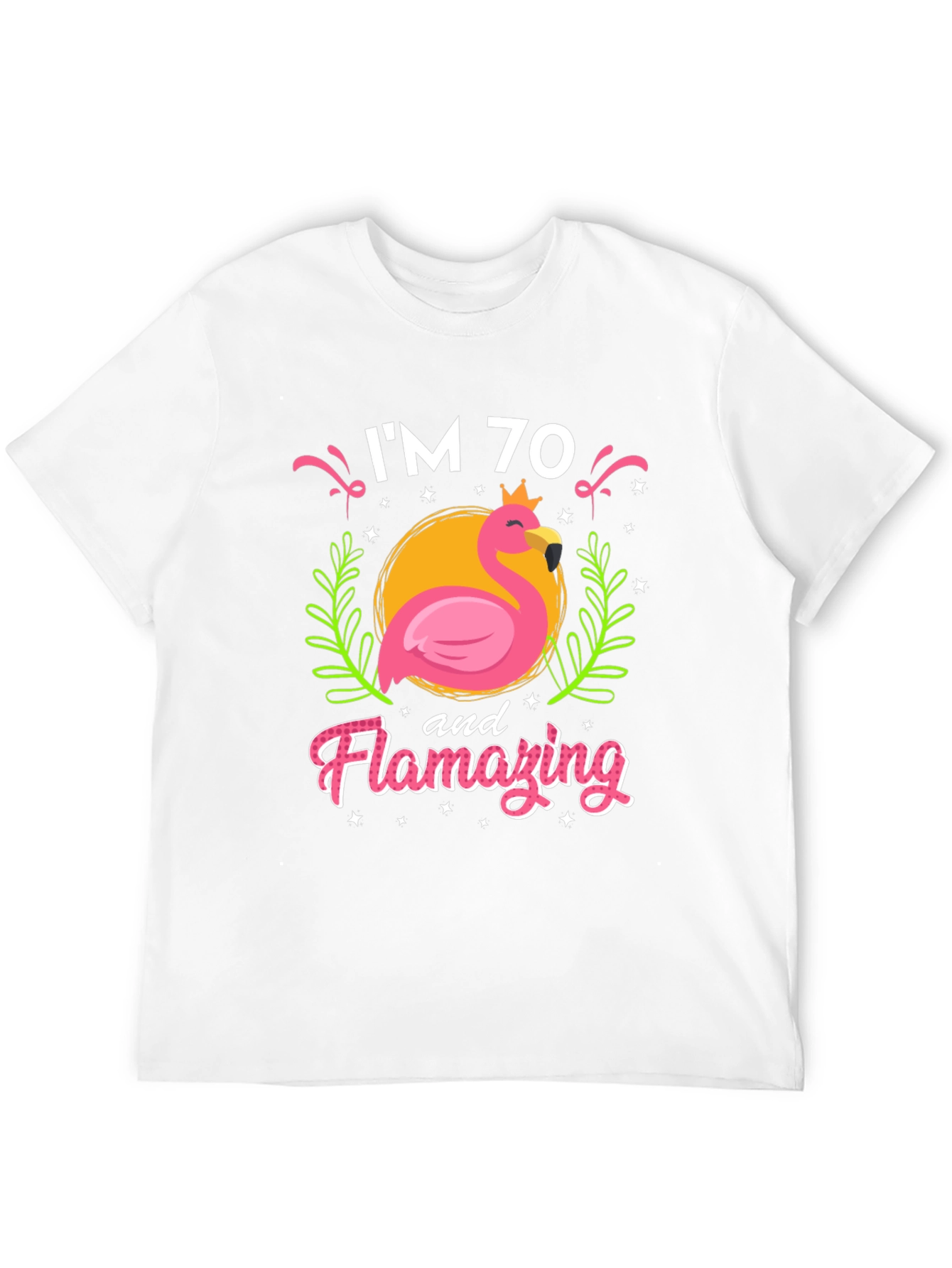 Flamazing 70th Birthday T-Shirt - Flamingo Design