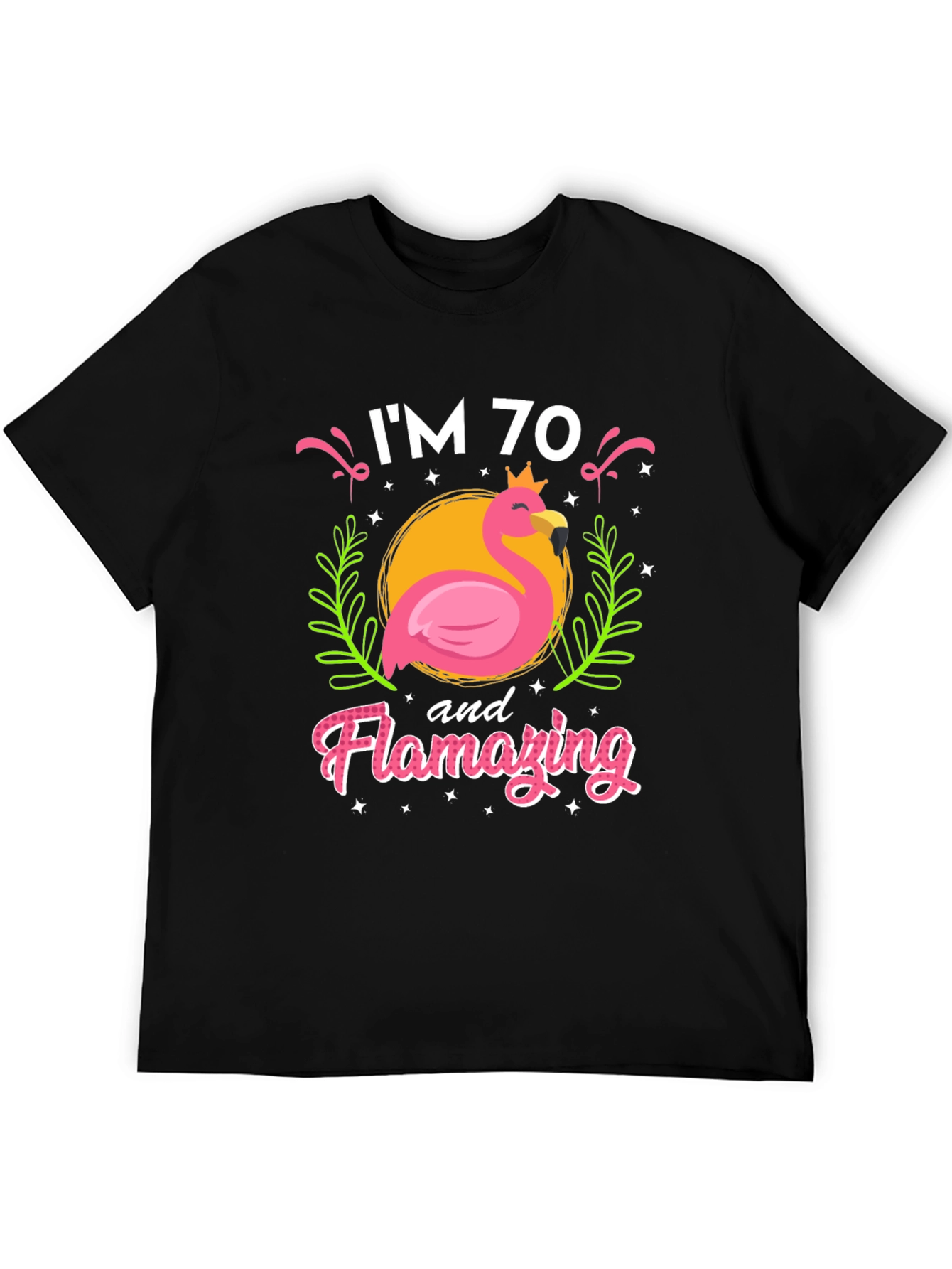 Flamazing 70th Birthday T-Shirt - Flamingo Design