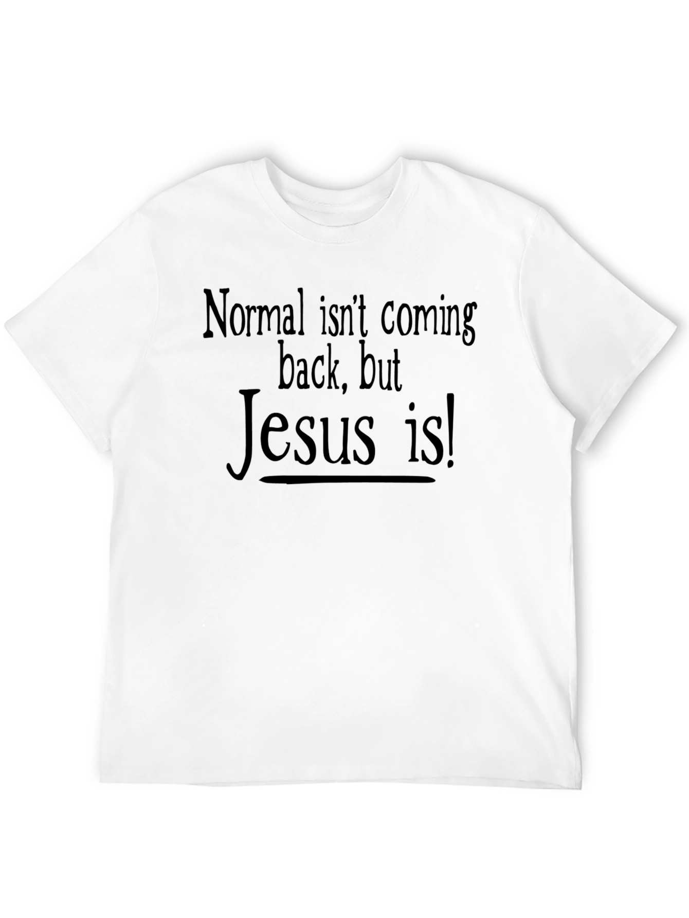 Jesus Is Coming T-Shirt - Christian Apparel