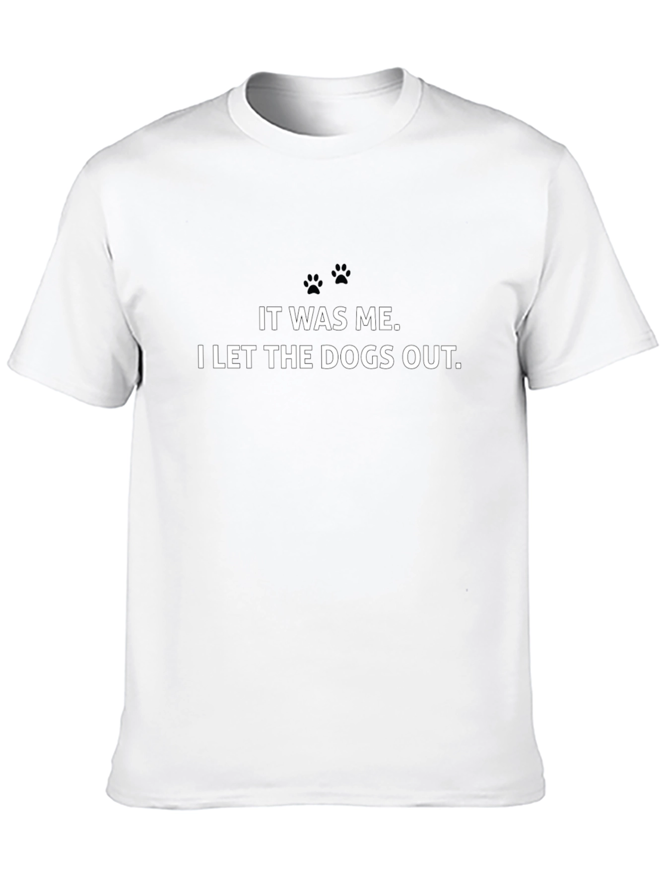 Funny I Let The Dogs Out Black T-Shirt