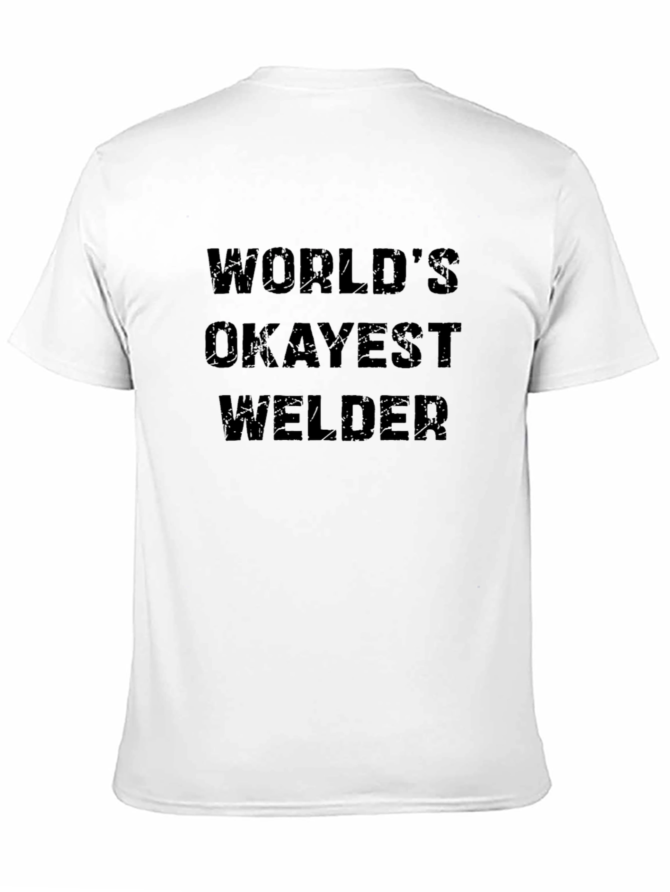 Worlds Okayest Welder Black T-Shirt
