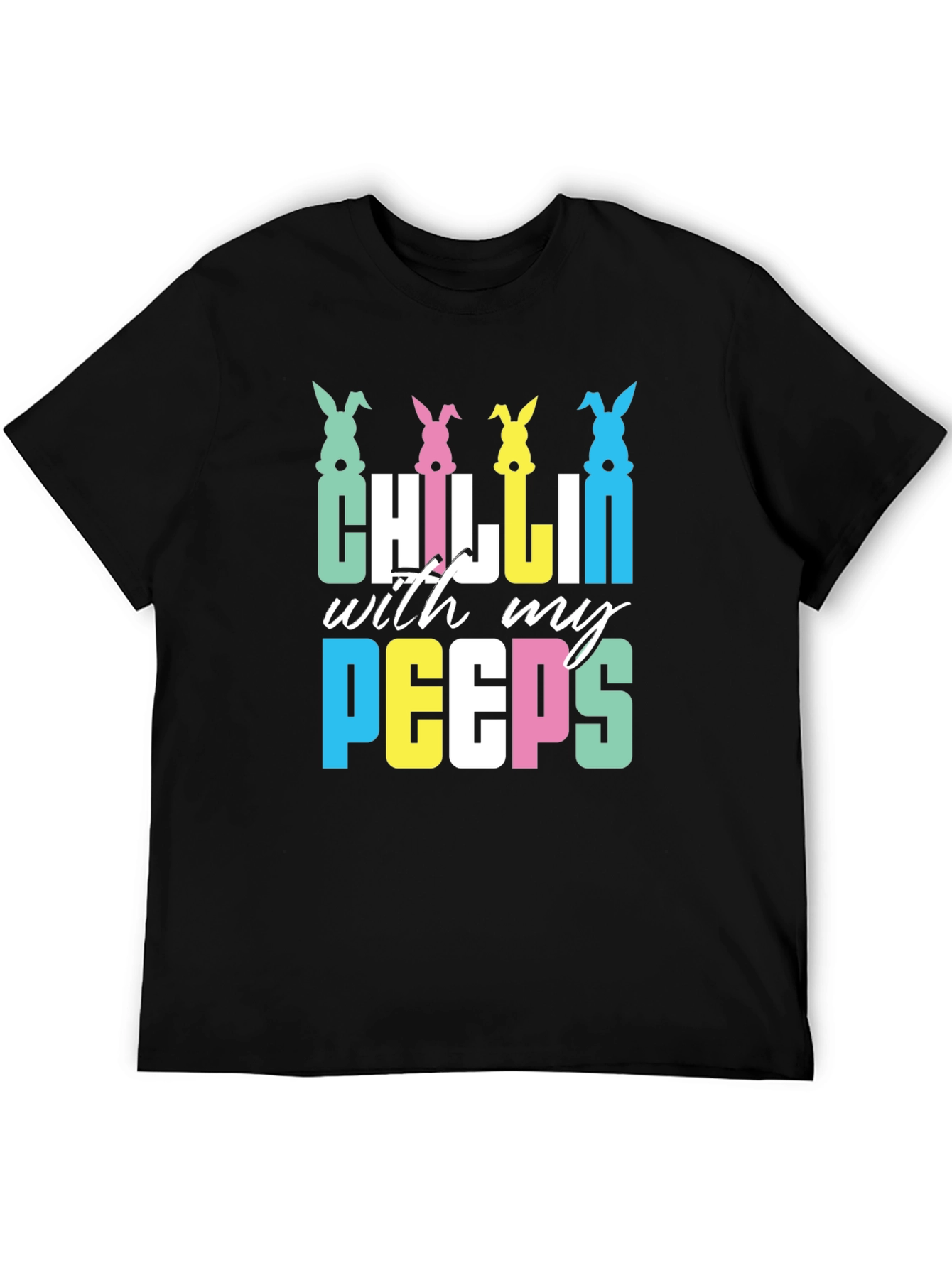 Chillin With My Peeps Easter T-Shirt