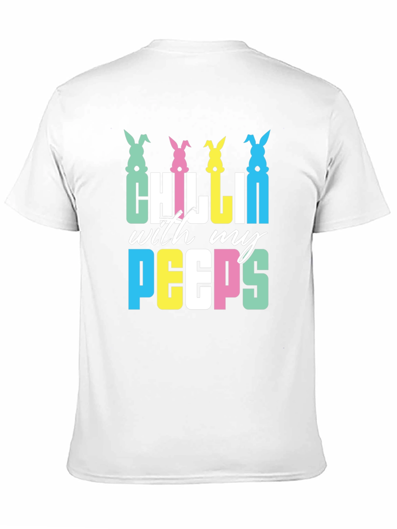 Chillin With My Peeps Easter T-Shirt