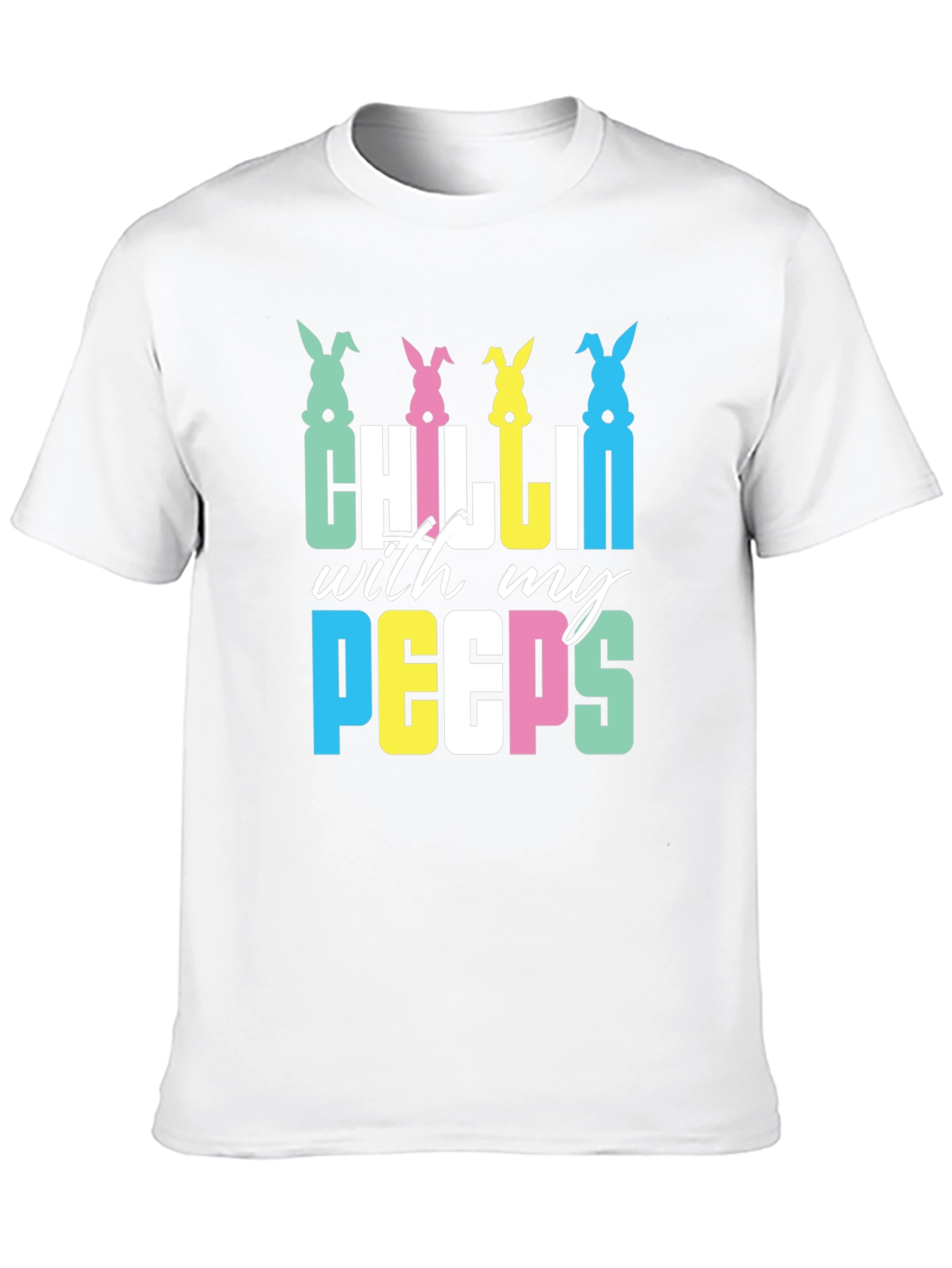 Chillin With My Peeps Easter T-Shirt