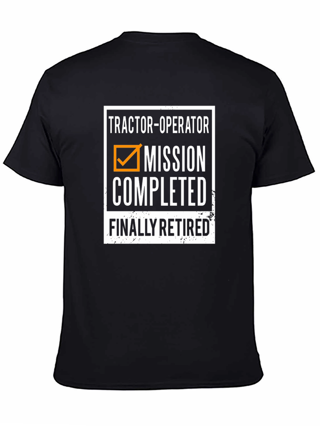 Tractor Operator Retired T-Shirt