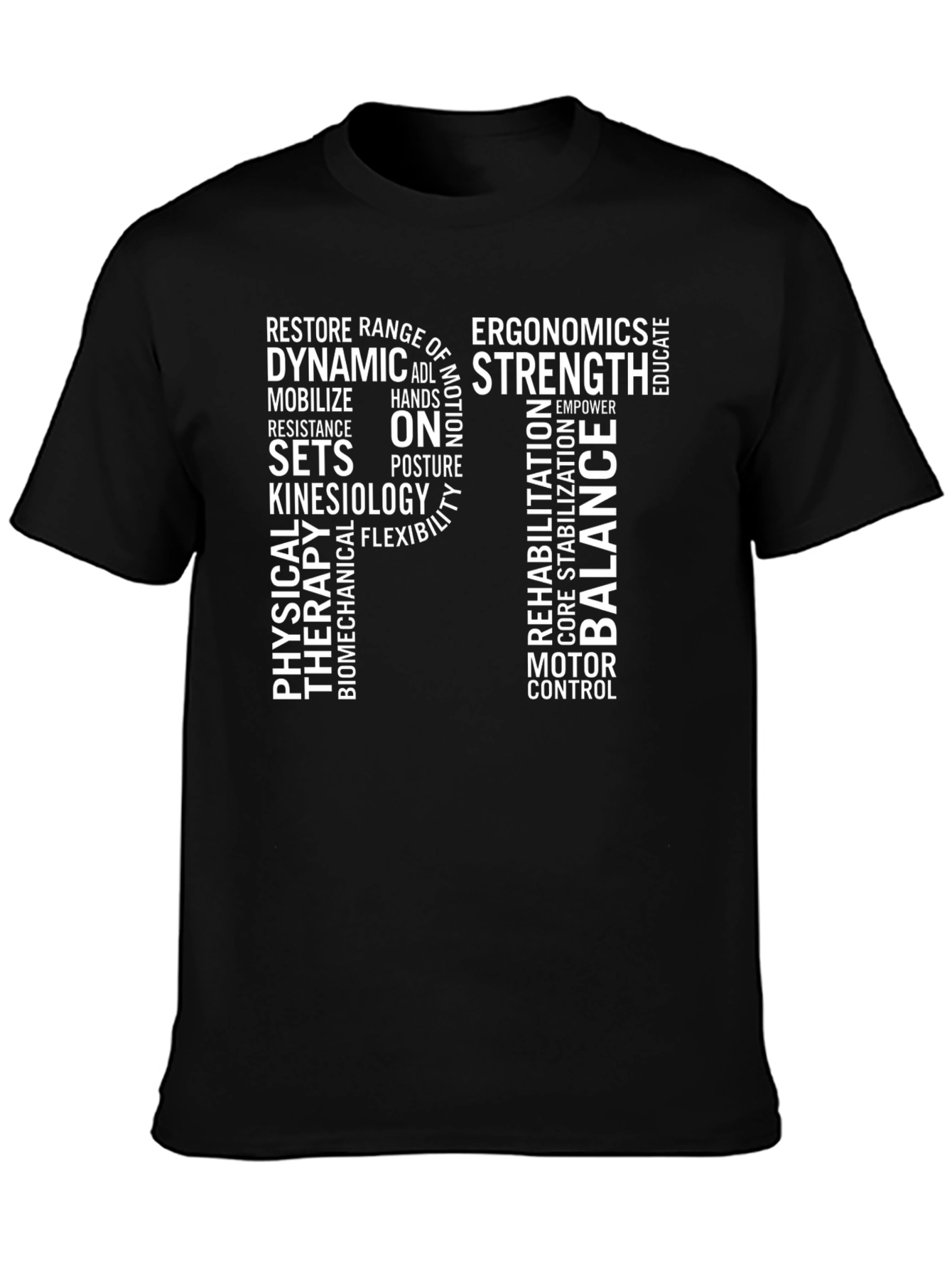 PT Physical Therapy Word Art T-Shirt